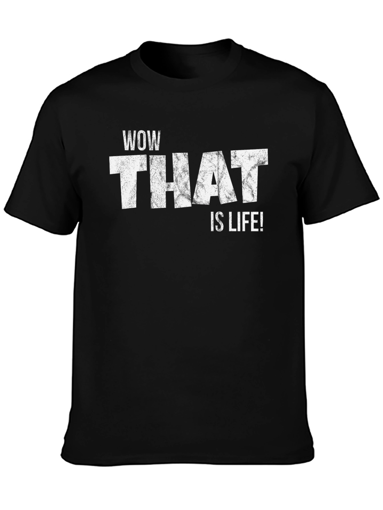 Wow That is Life! Black Graphic Tee