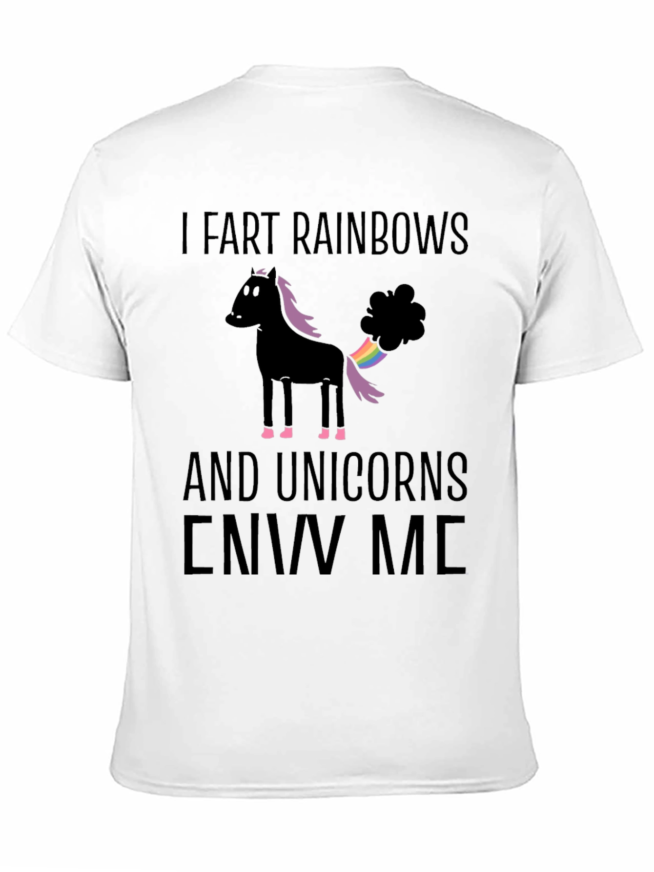 I Fart Rainbows Funny Graphic T-Shirt
