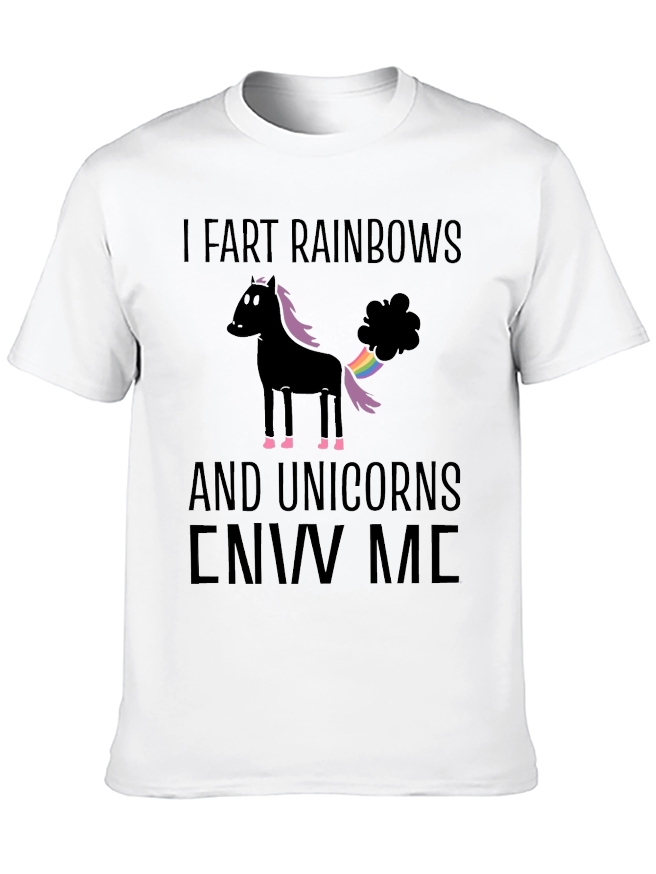 I Fart Rainbows Funny Graphic T-Shirt