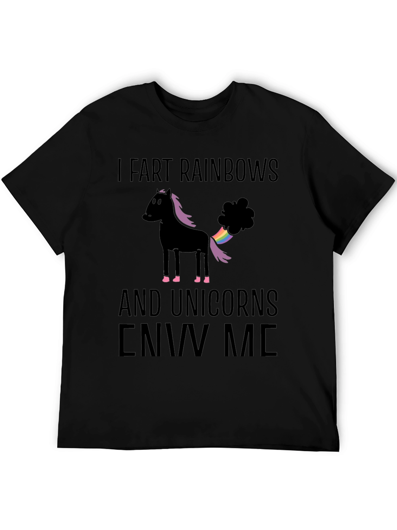 I Fart Rainbows Funny Graphic T-Shirt