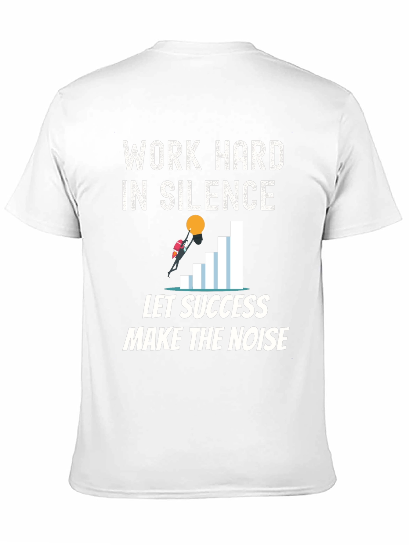 Work Hard in Silence Graphic Tee