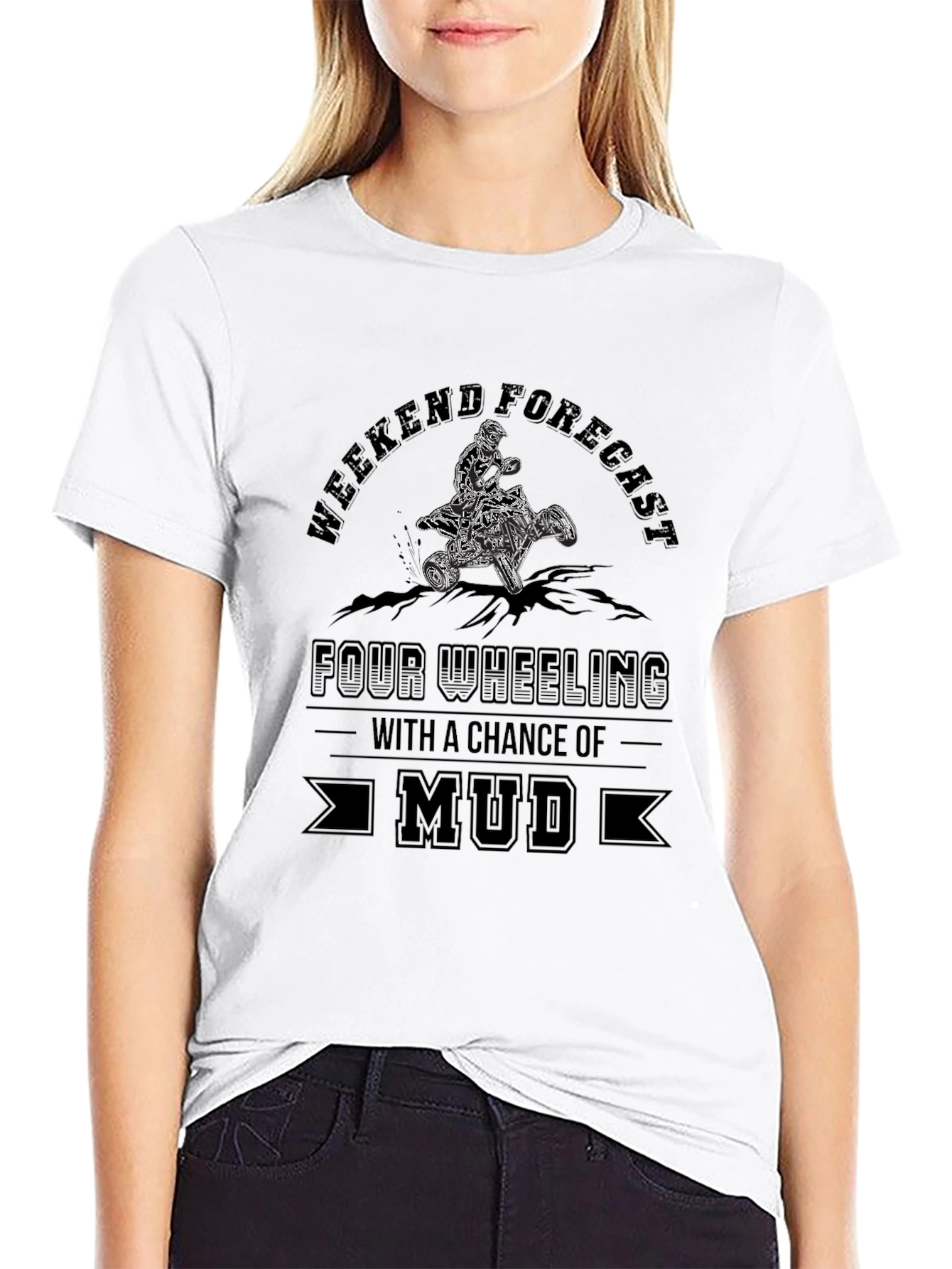 Weekend Forecast Mud ATV T-Shirt