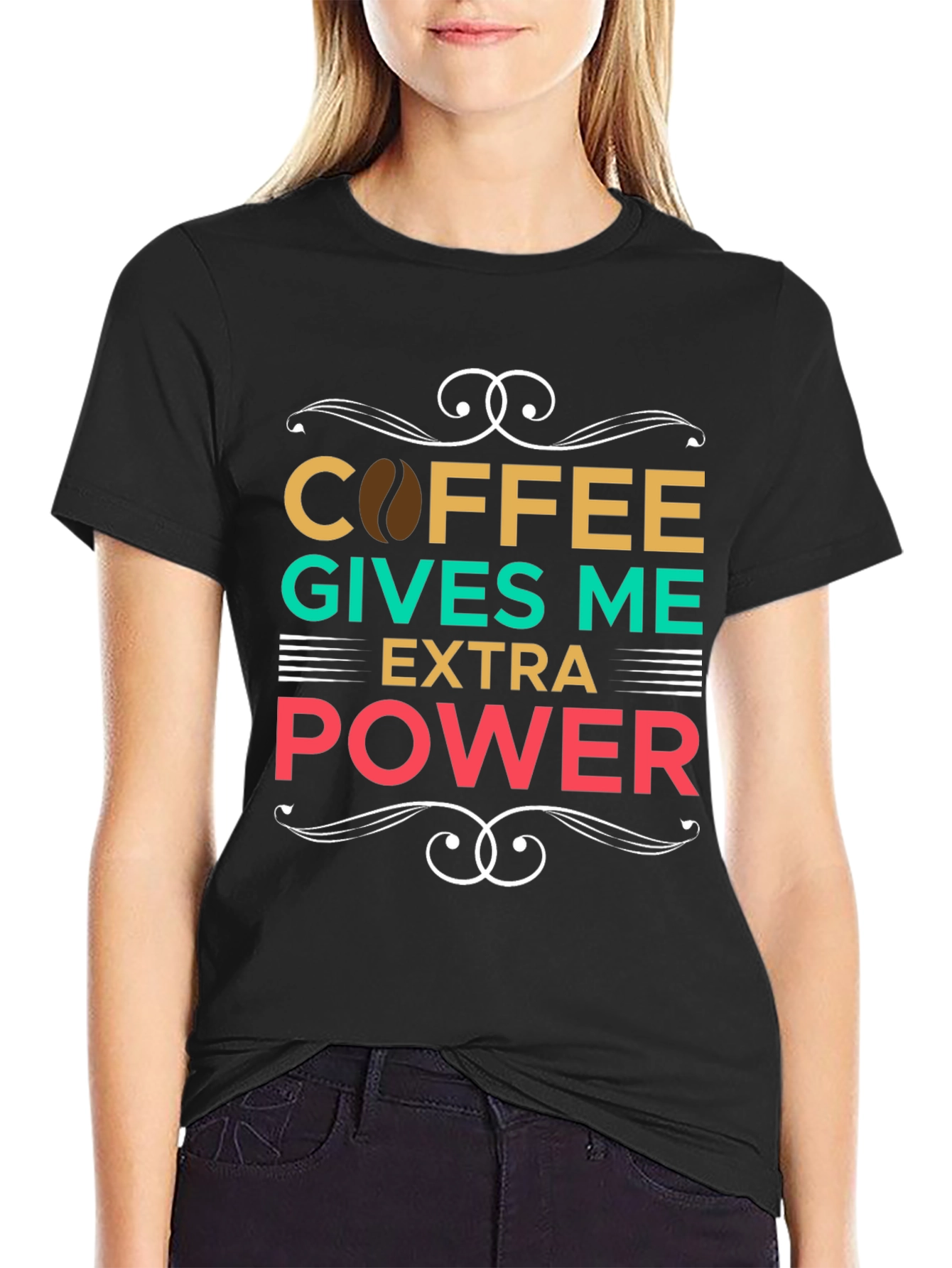 Coffee Gives Me Extra Power Graphic T-Shirt