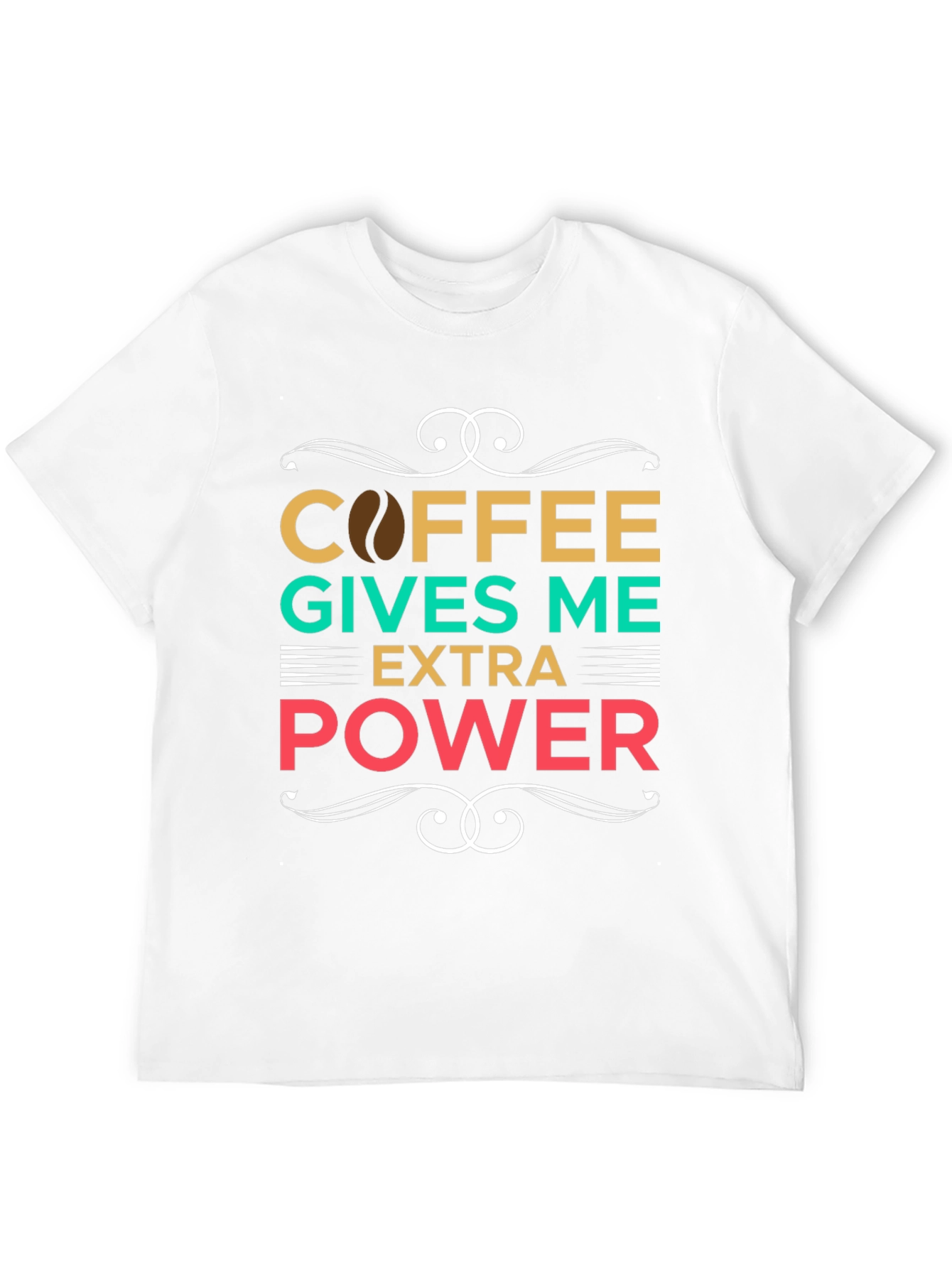 Coffee Gives Me Extra Power Graphic T-Shirt