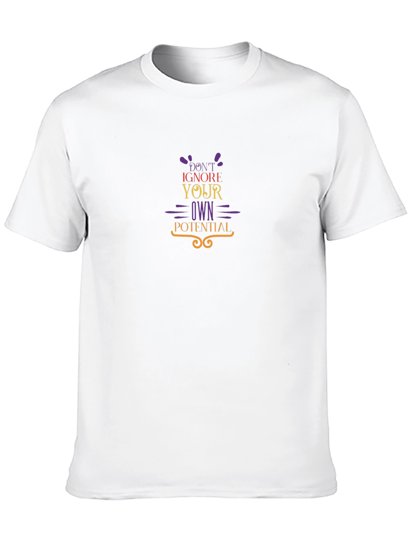 Motivational T-Shirt - Dont Ignore Your Potential