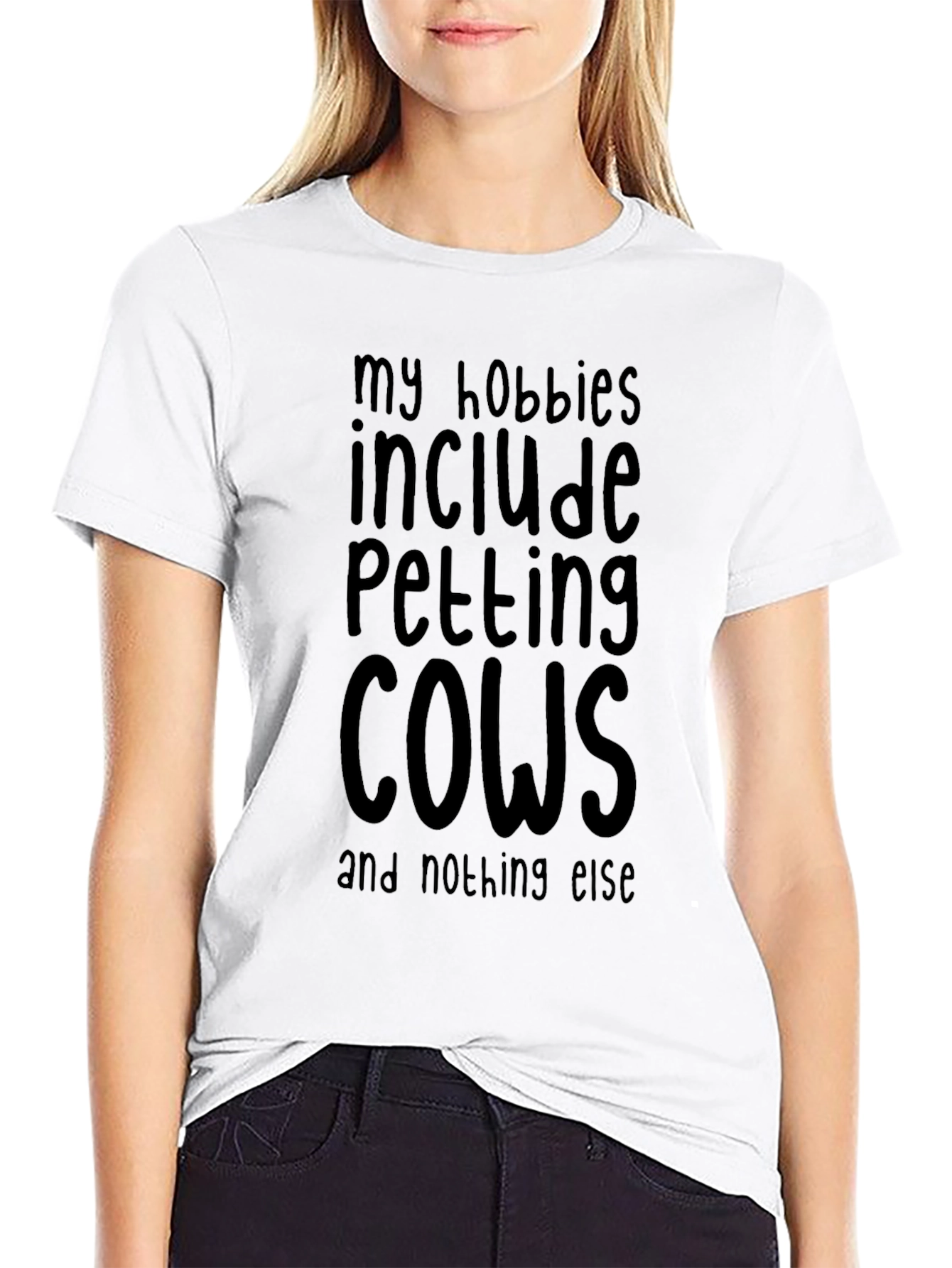 My Hobbies Include Petting Cows T-Shirt
