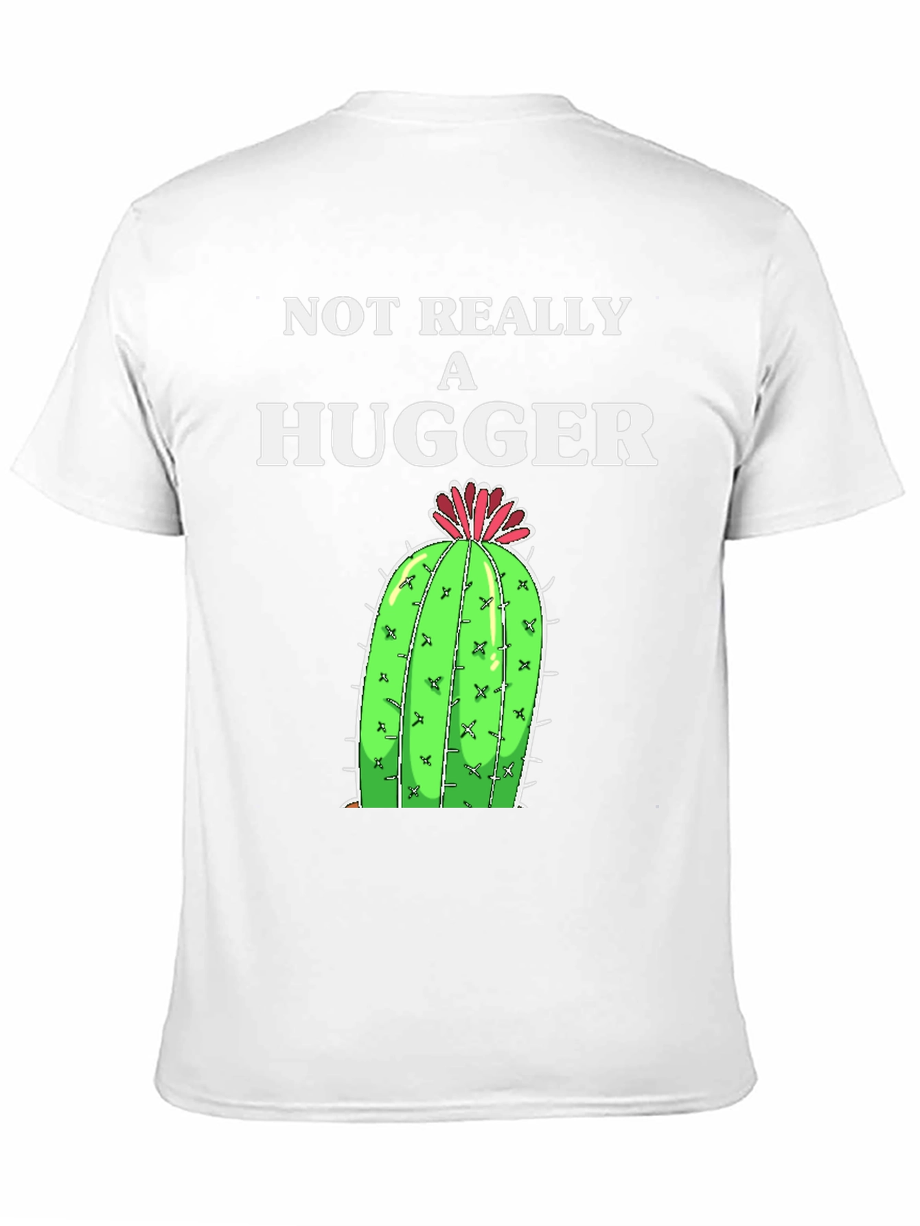 Not Really A Hugger Cactus Graphic Tee