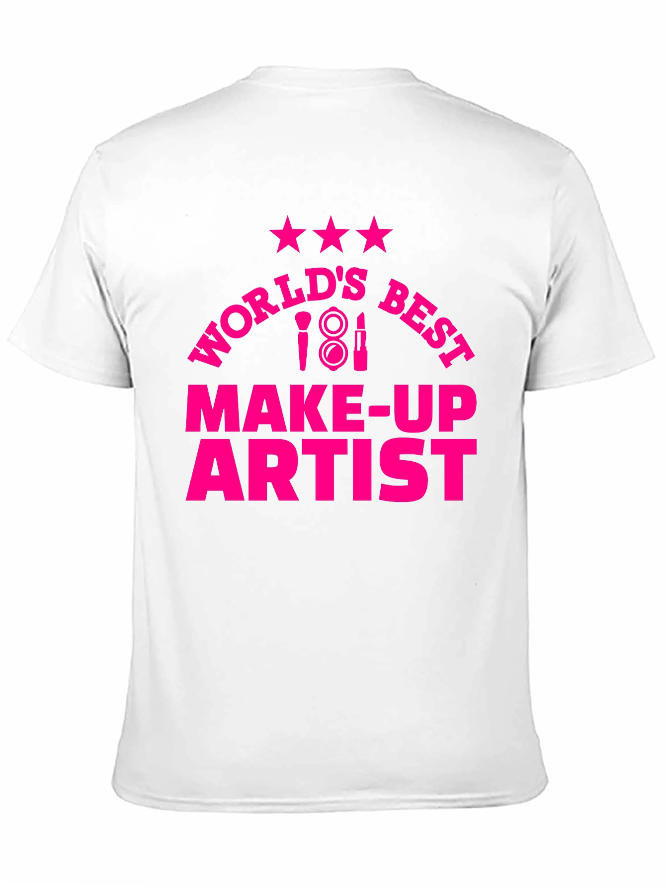 Worlds Best Make-Up Artist Graphic T-Shirt