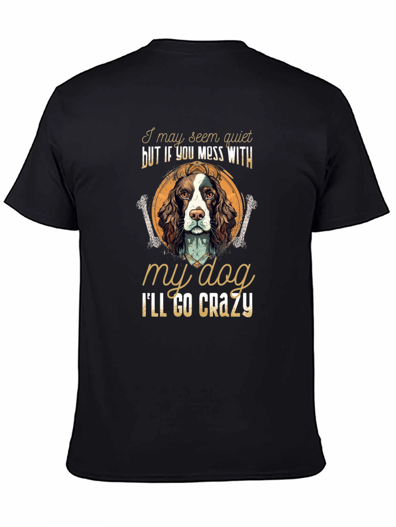 Dog Lover T-Shirt -  Ill Go Crazy Dog Tee