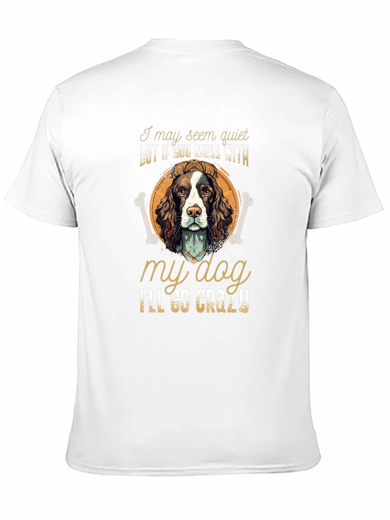 Dog Lover T-Shirt -  Ill Go Crazy Dog Tee