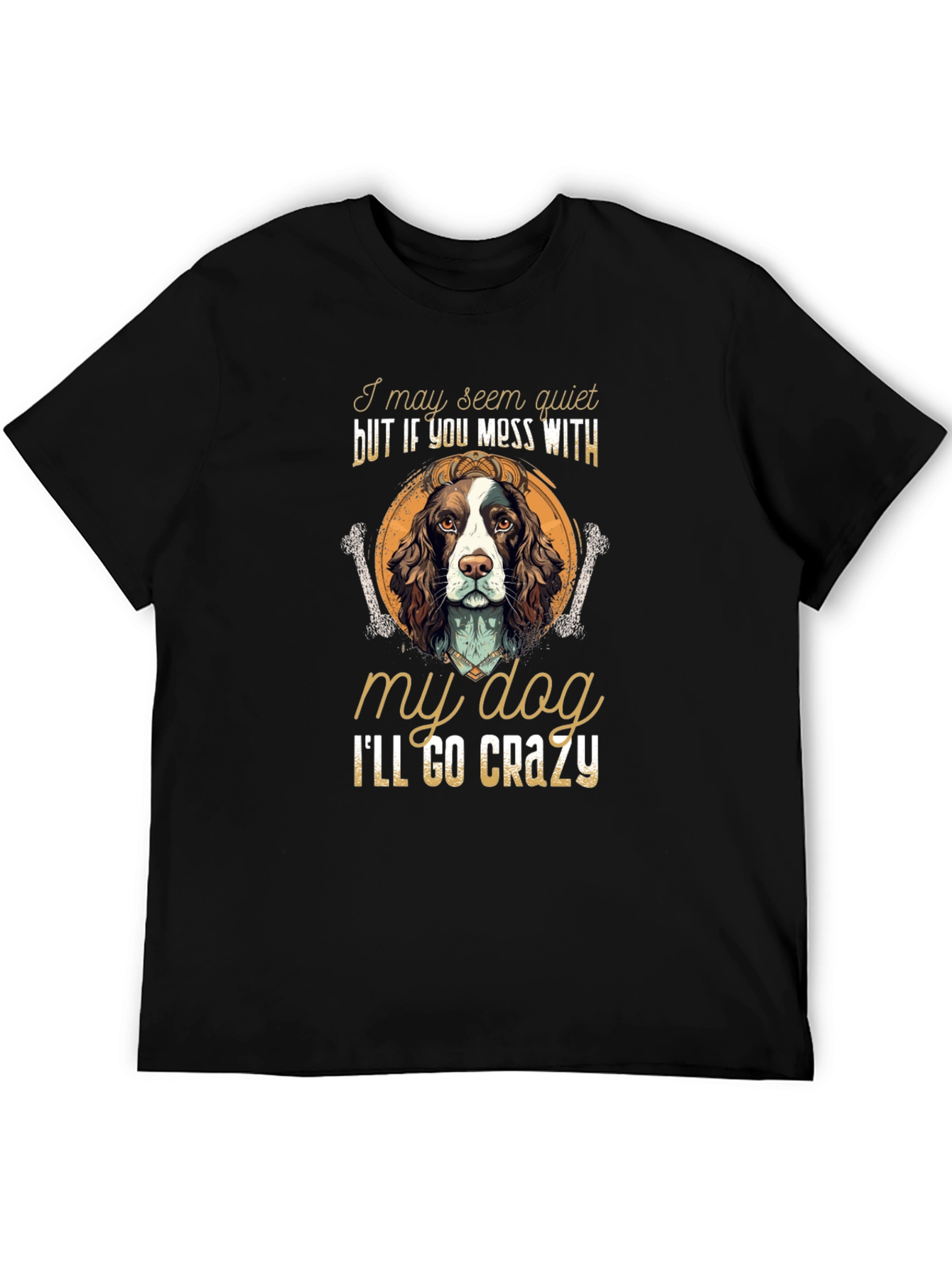 Dog Lover T-Shirt -  Ill Go Crazy Dog Tee