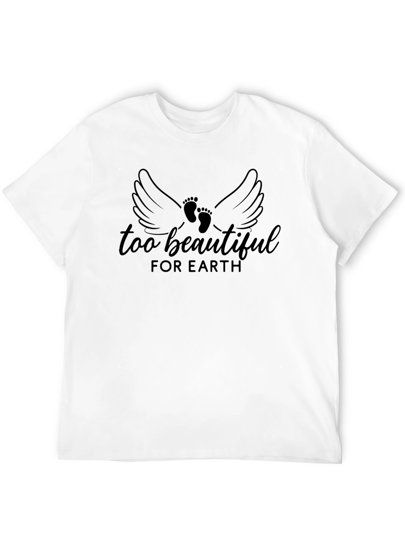 Too Beautiful for Earth T-Shirt