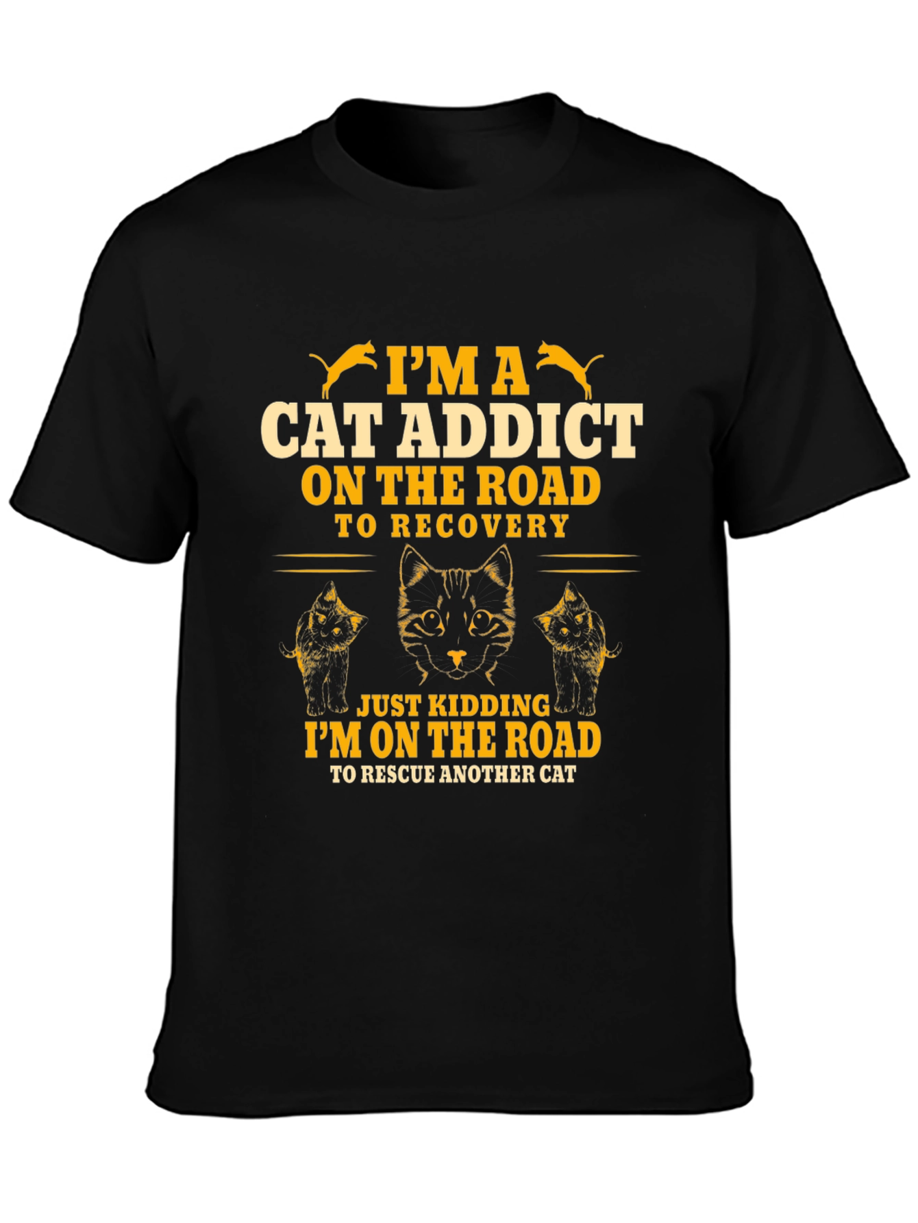 Cat Addict T-Shirt - On The Road to Rescue