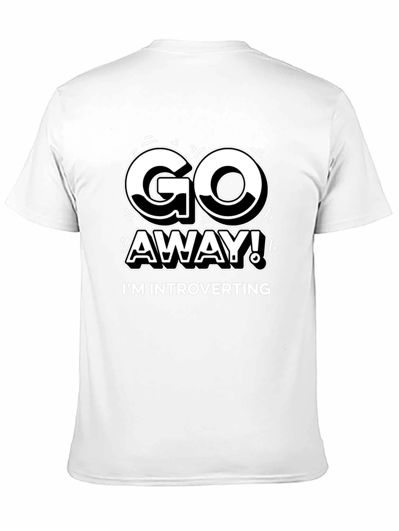 Go Away Im Introverting T-Shirt