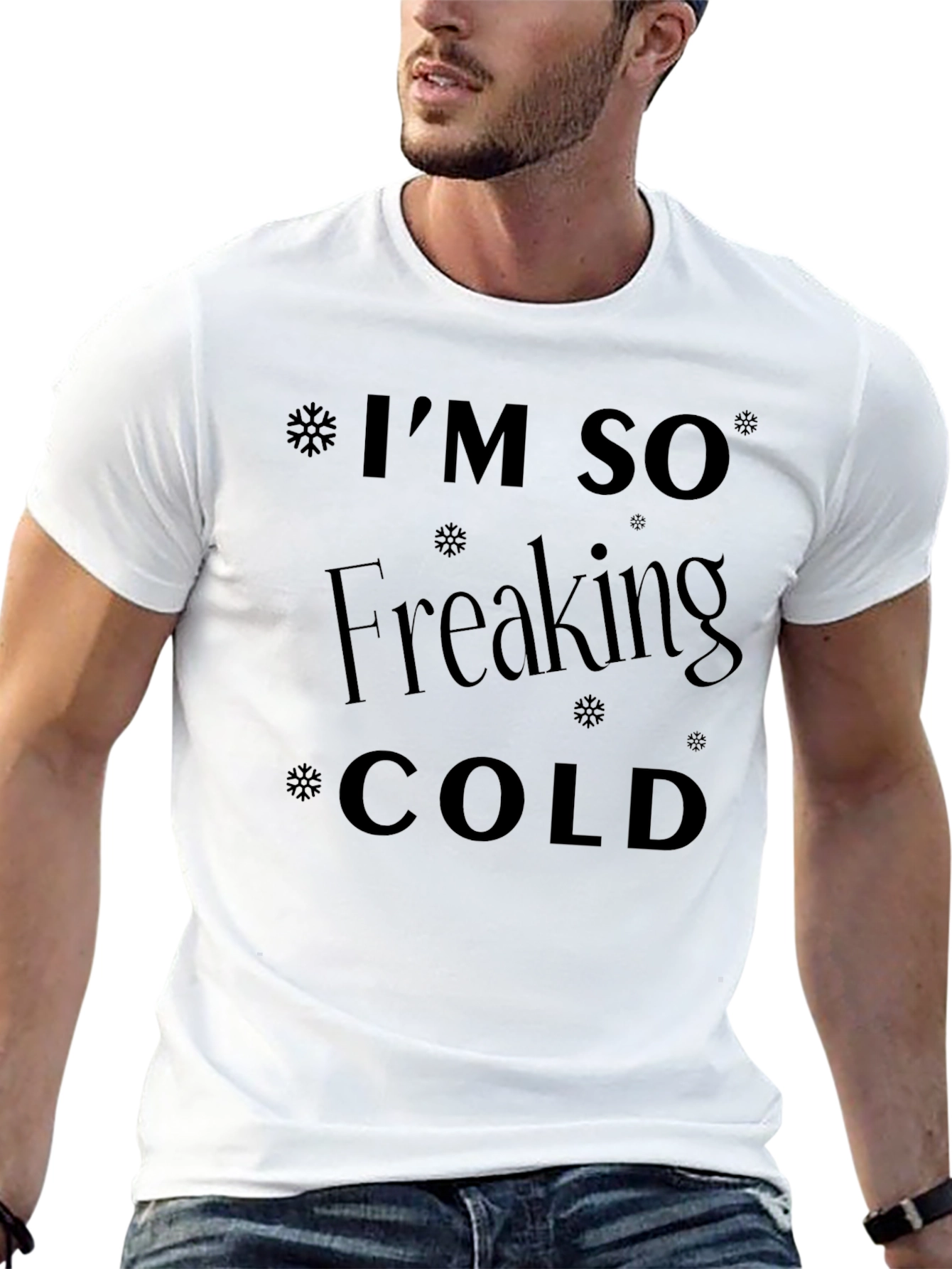 Im So Freaking Cold Black T-Shirt