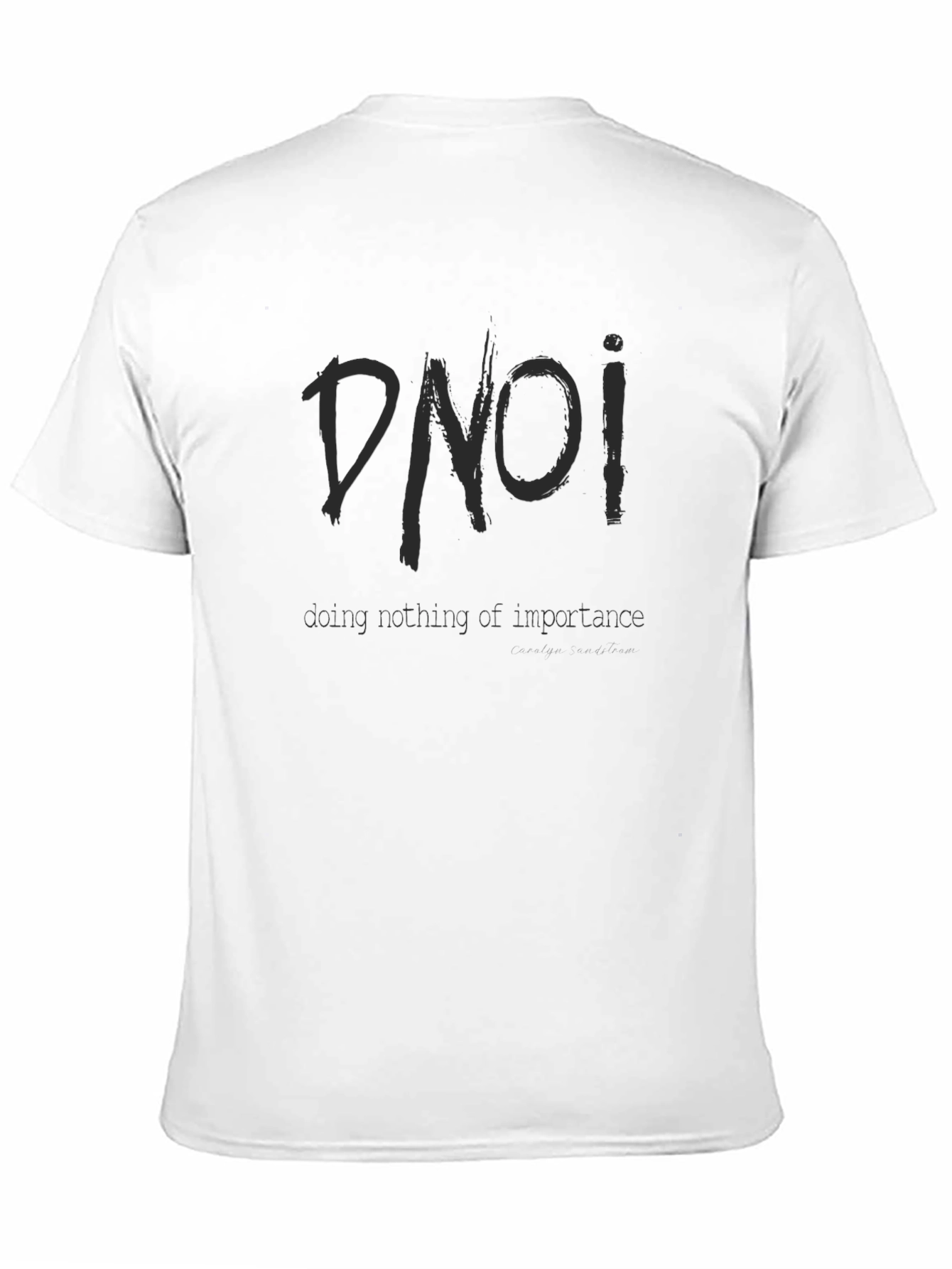 DNOI Graphic T-Shirt - Doing Nothing of Importance