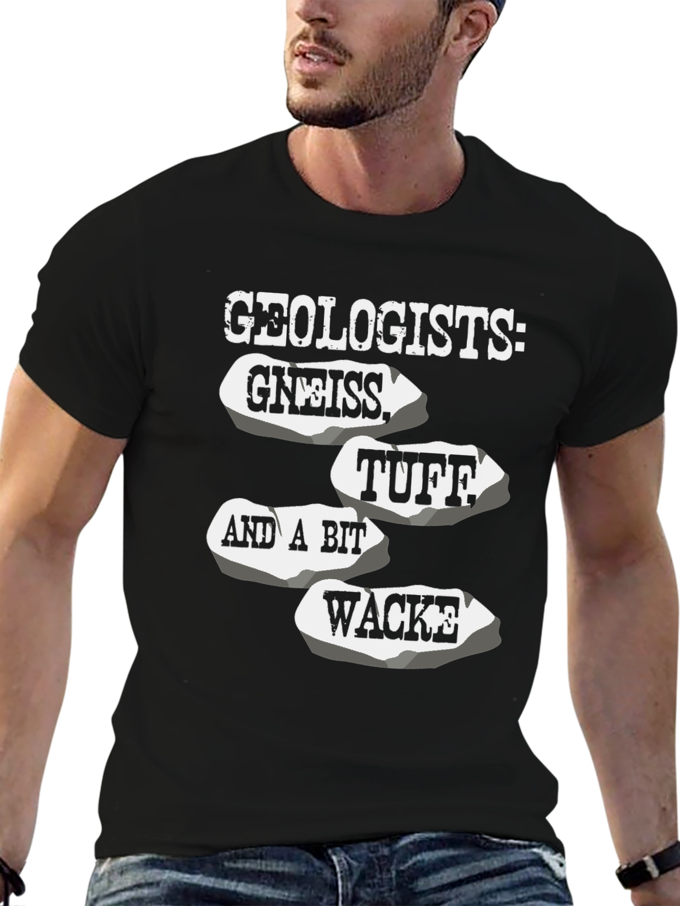 Geologist Rocks T-Shirt - Funny Geology Tee