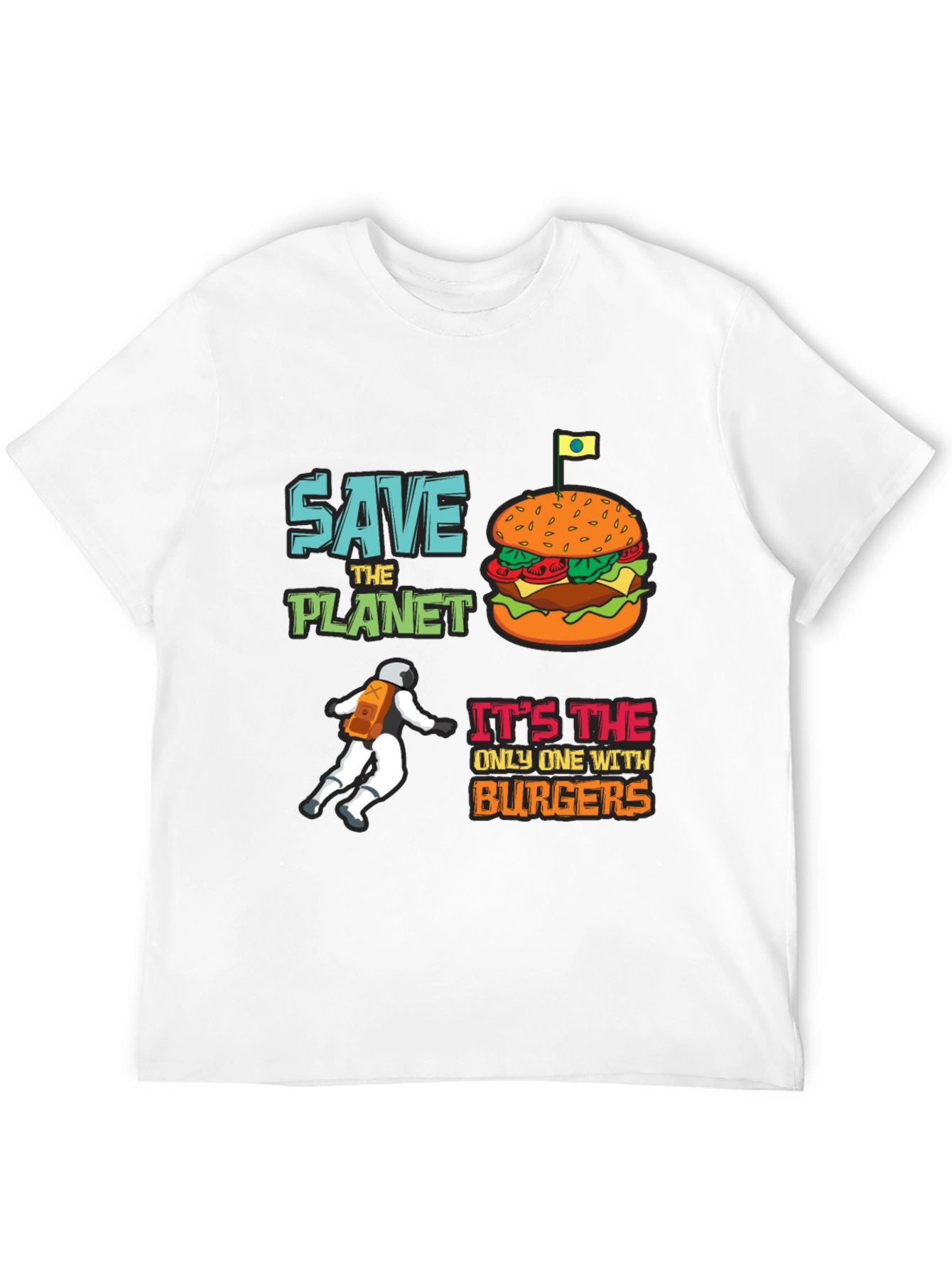 Save the Planet Burger T-Shirt