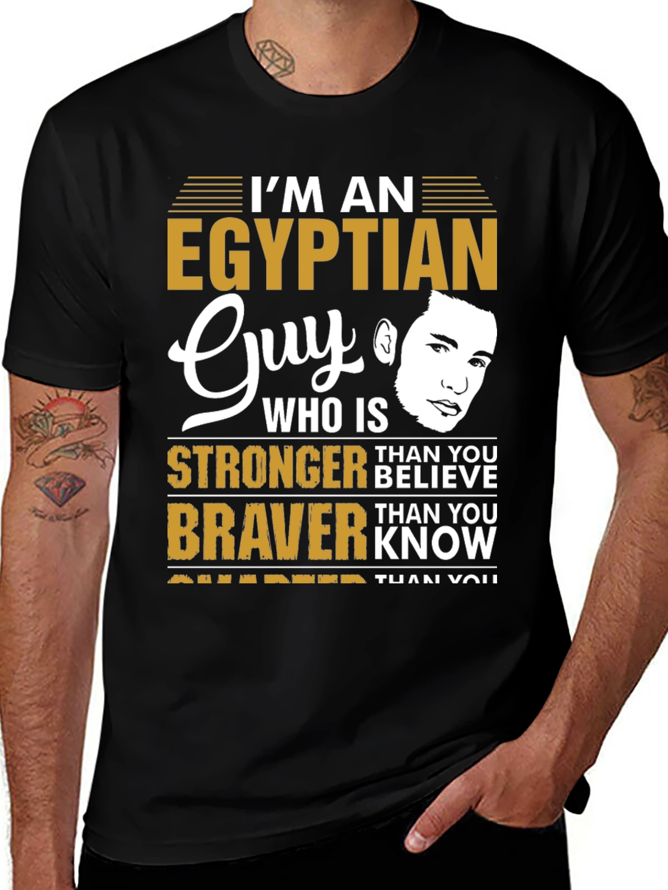 Egyptian Guy Tee - Strong Brave & Smart T-Shirt