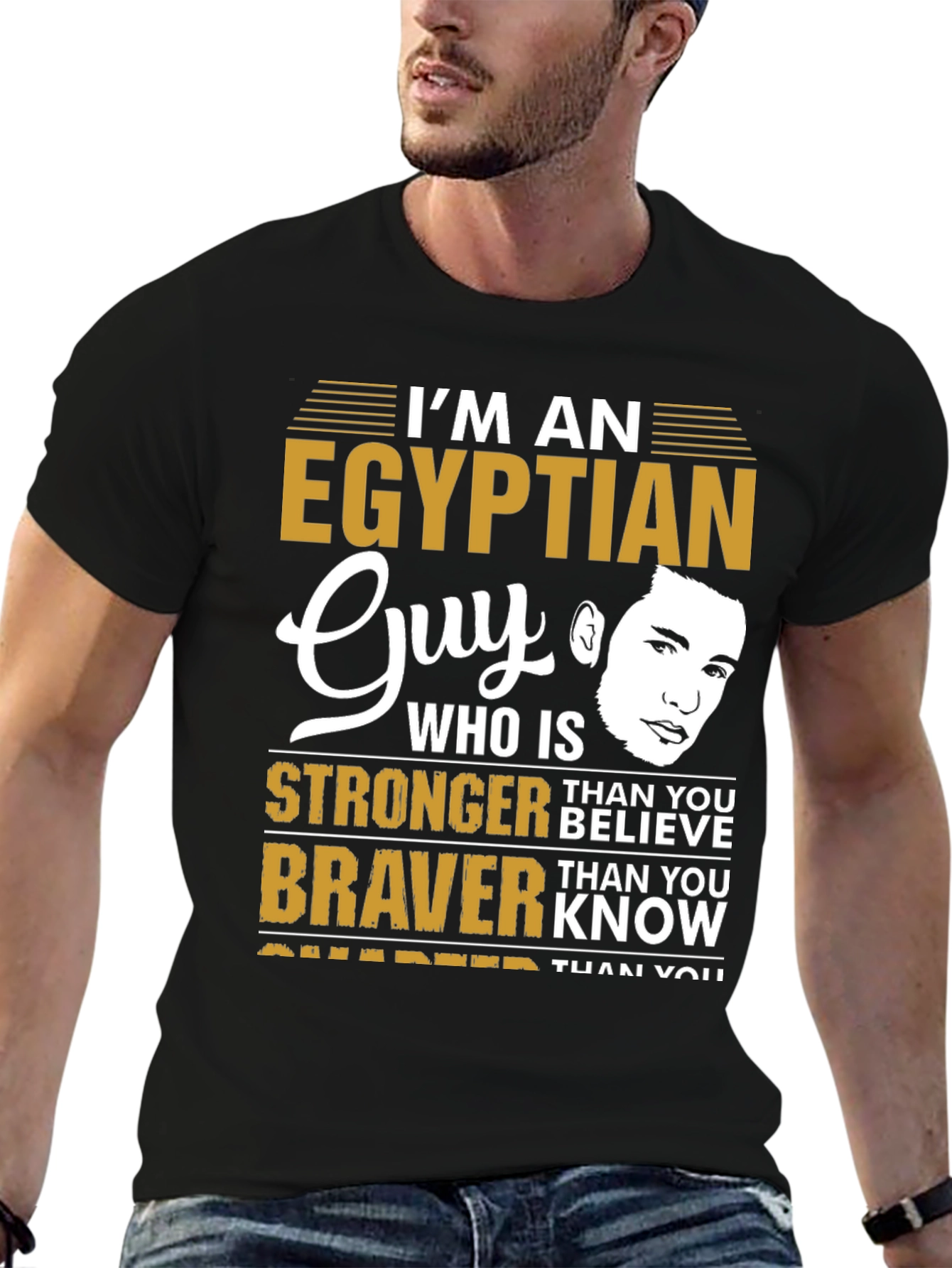 Egyptian Guy Tee - Strong Brave & Smart T-Shirt