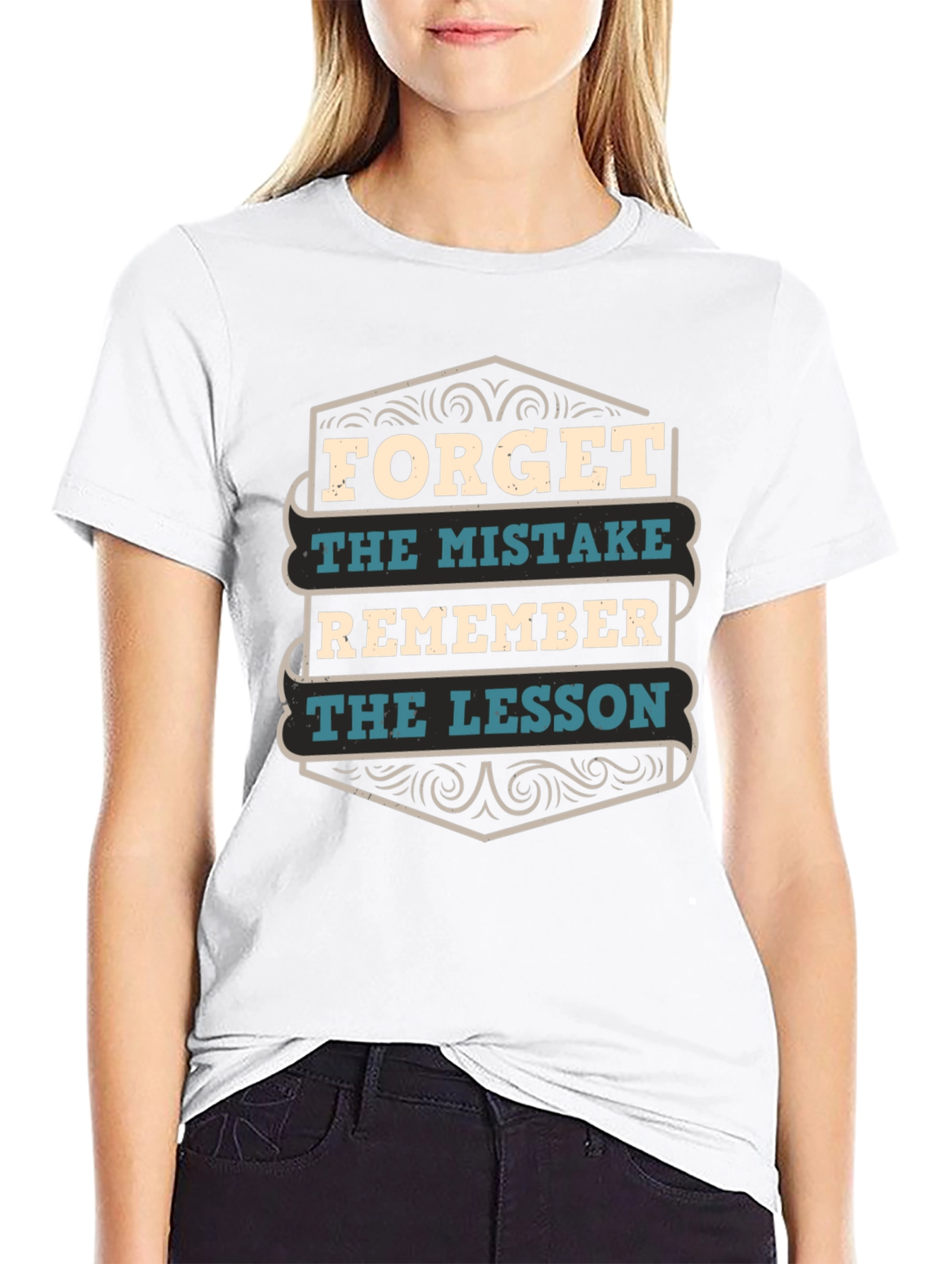 Forget the Mistake Remember the Lesson T-Shirt