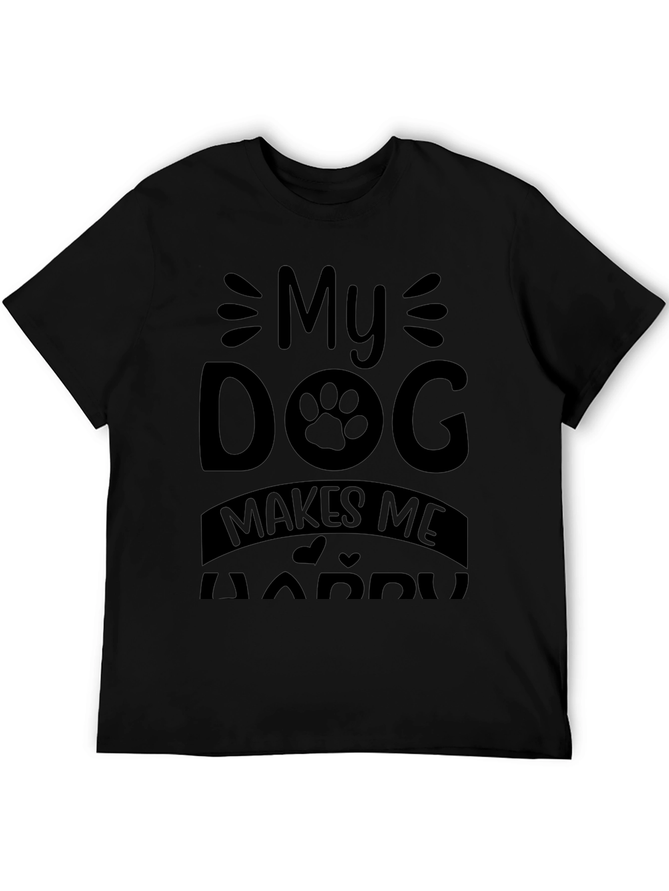 My Dog Makes Me Happy Graphic Tee