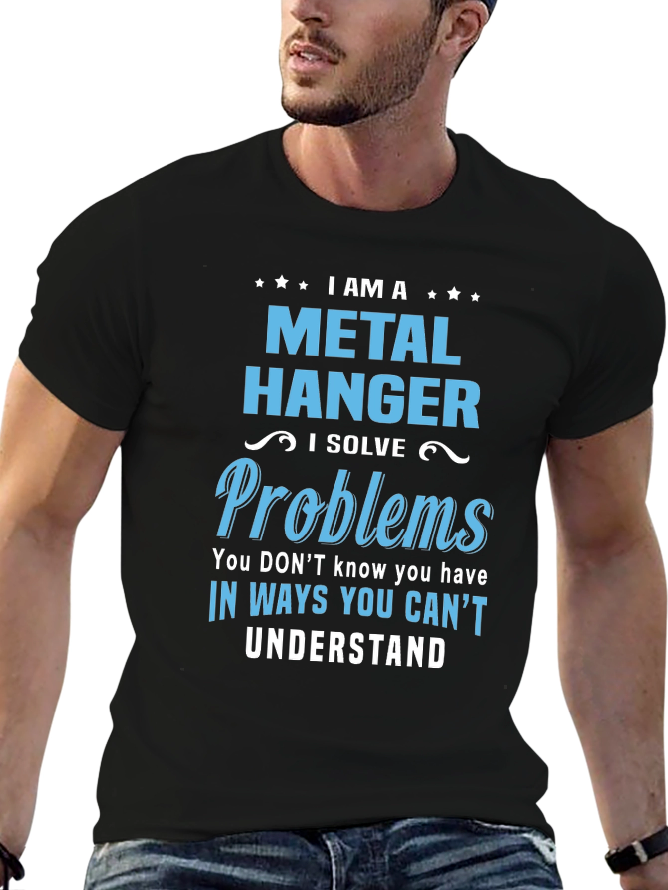 Metal Hanger Problem Solver T-Shirt
