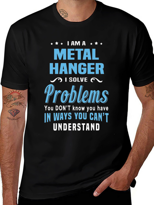 Metal Hanger Problem Solver T-Shirt