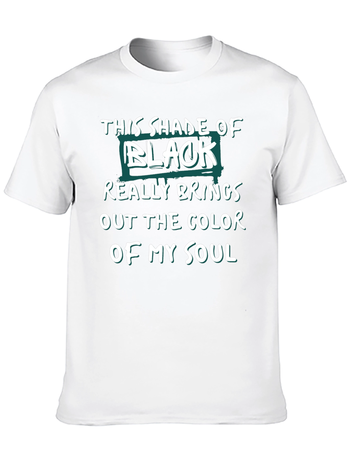 This Shade of Black Soul Graphic T-Shirt