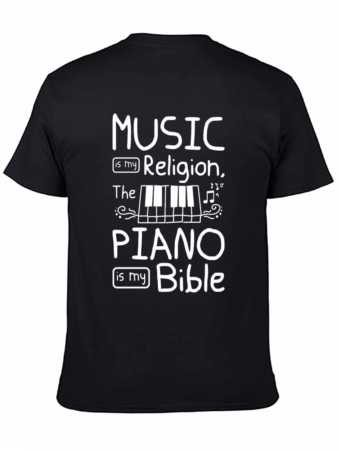 Music is My Religion Piano is My Bible T-Shirt