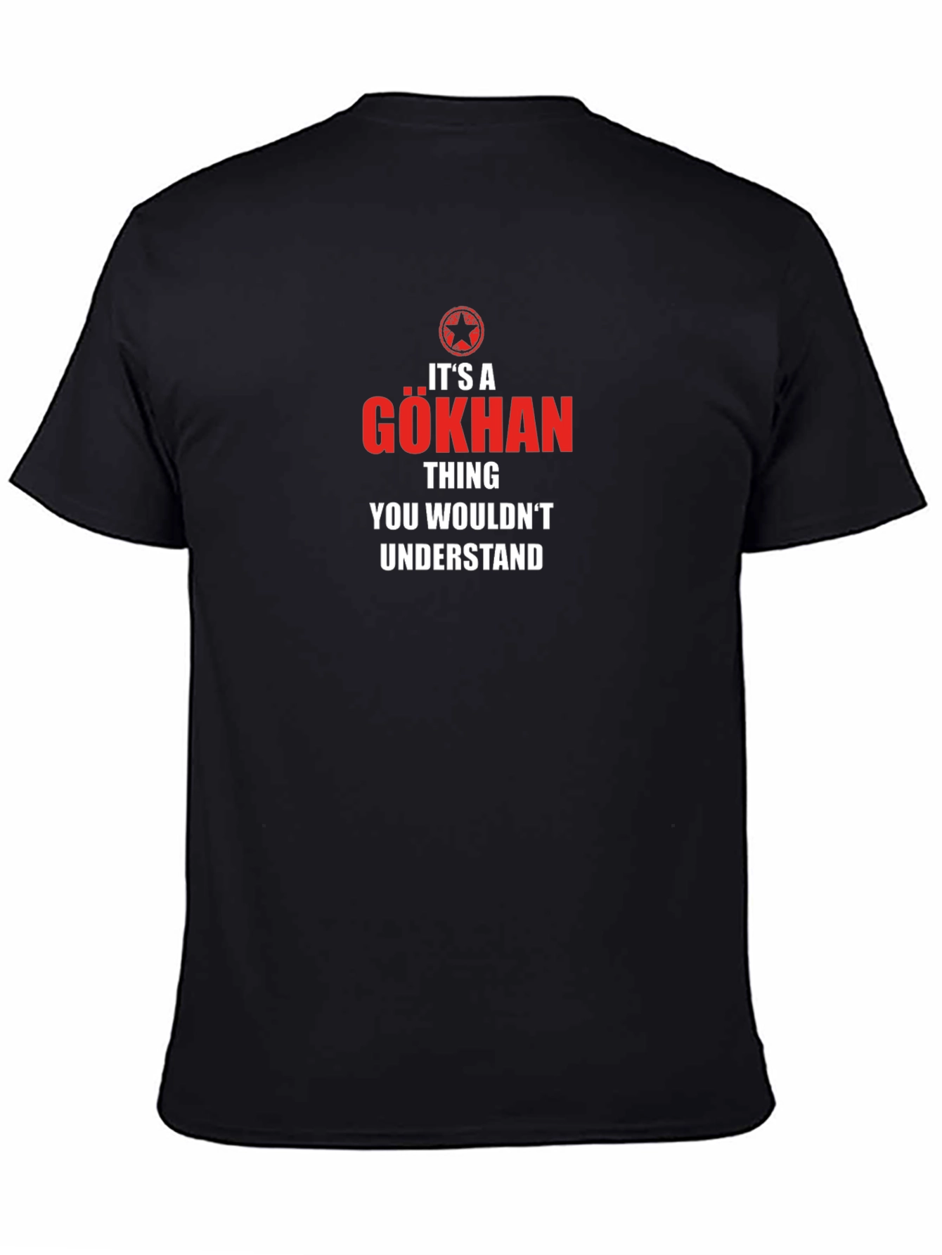 Its A Gökhan Thing T-Shirt