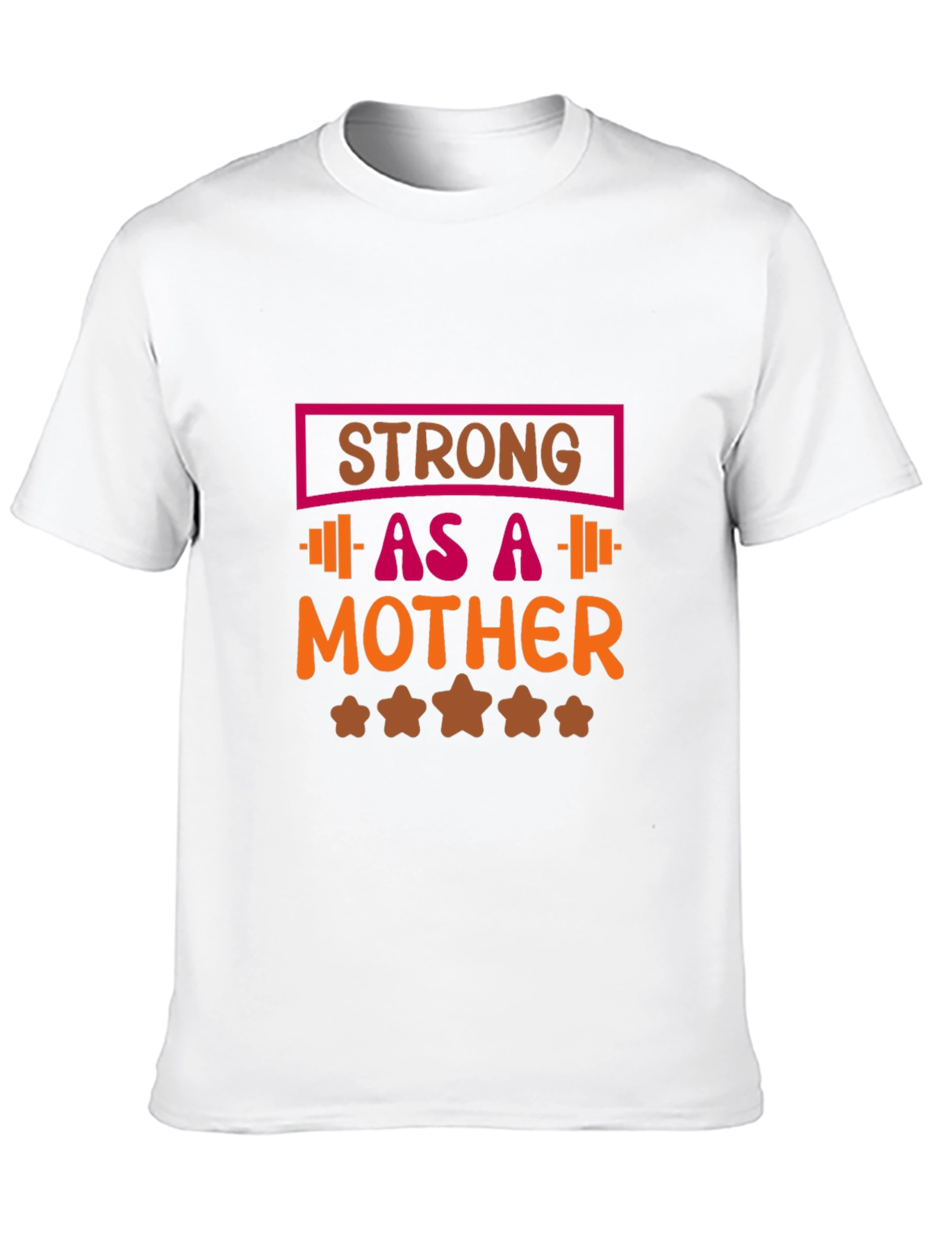 Strong As a Mother Graphic T-Shirt