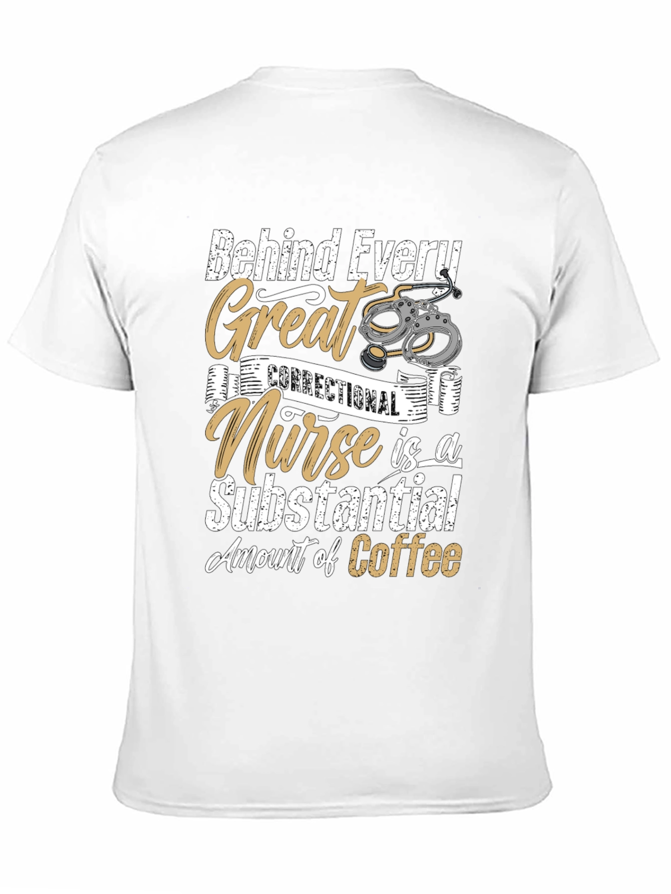 Correctional Nurse Coffee T-Shirt