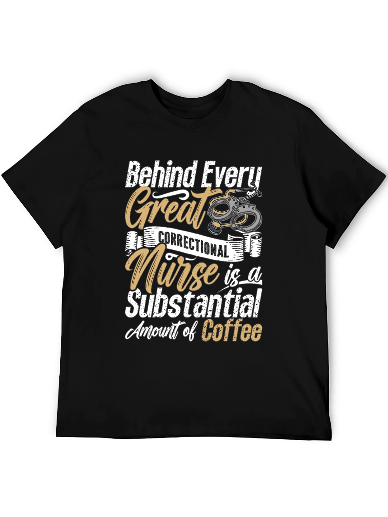 Correctional Nurse Coffee T-Shirt