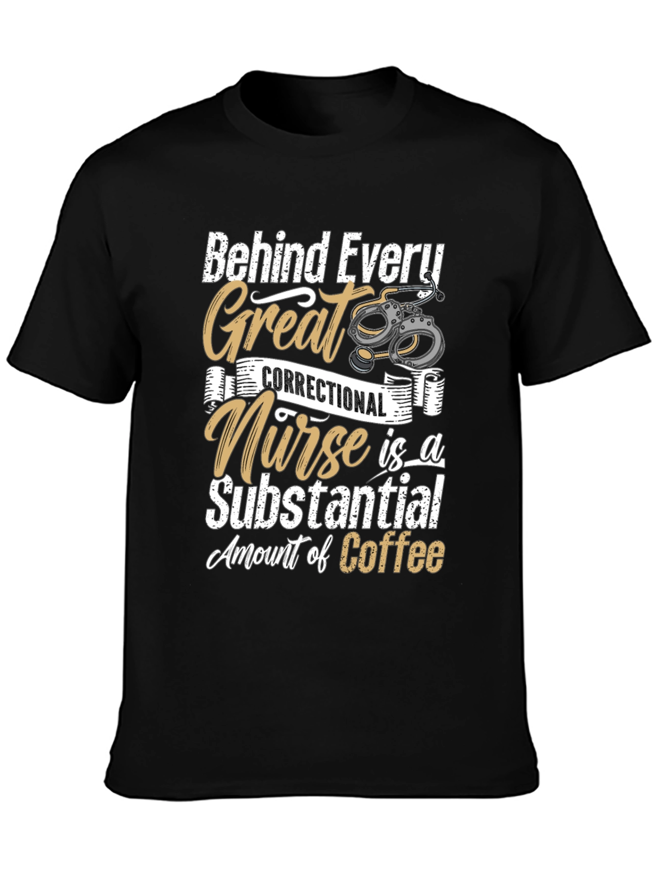 Correctional Nurse Coffee T-Shirt