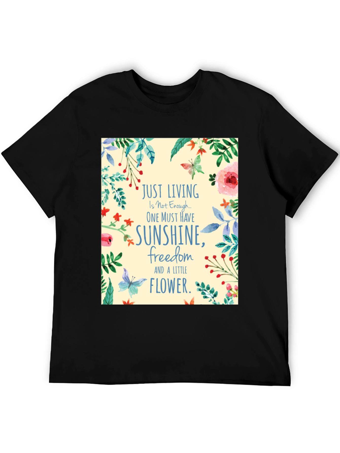 Floral Sunshine T-Shirt Inspirational Quote