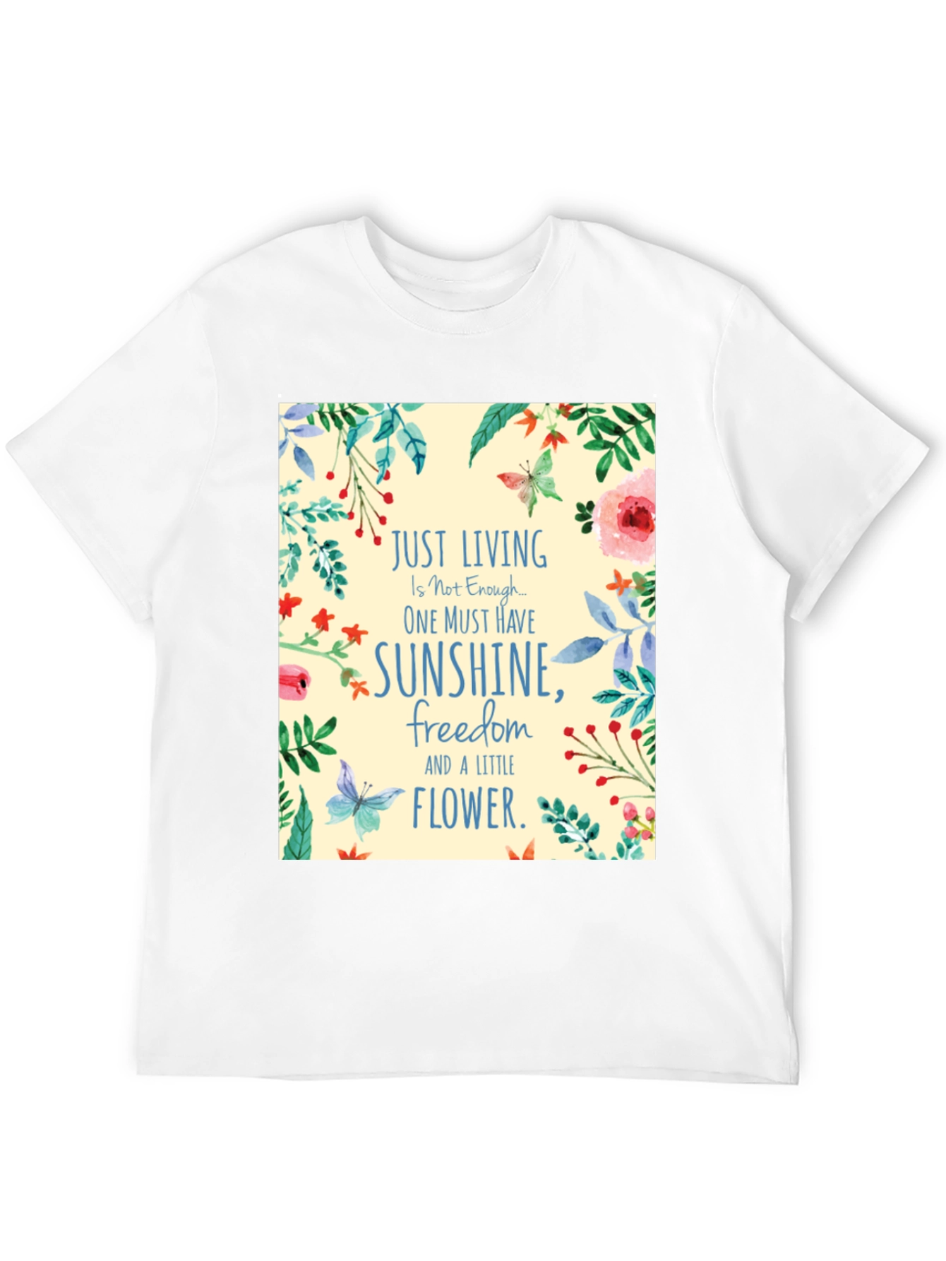 Floral Sunshine T-Shirt Inspirational Quote