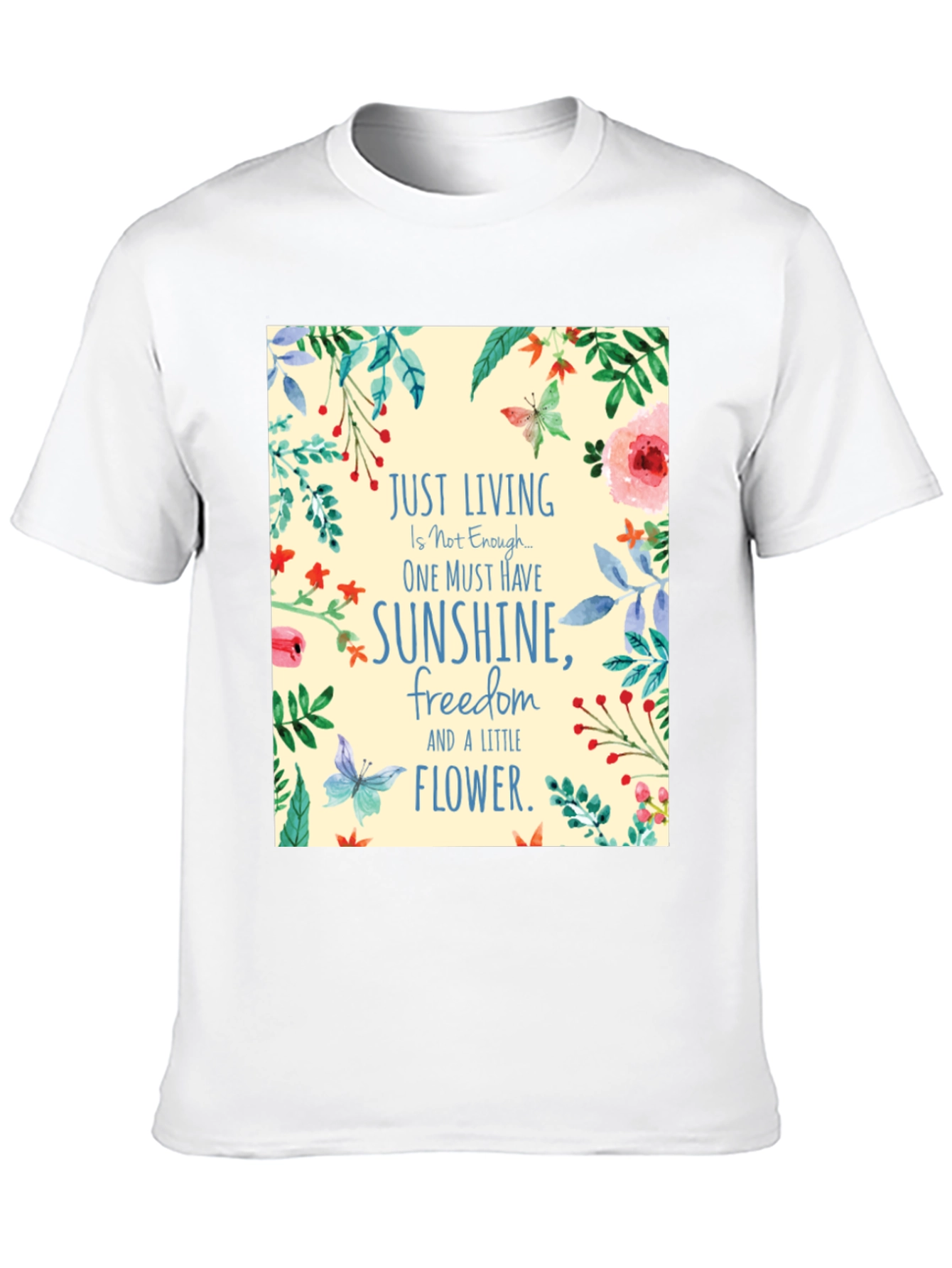 Floral Sunshine T-Shirt Inspirational Quote