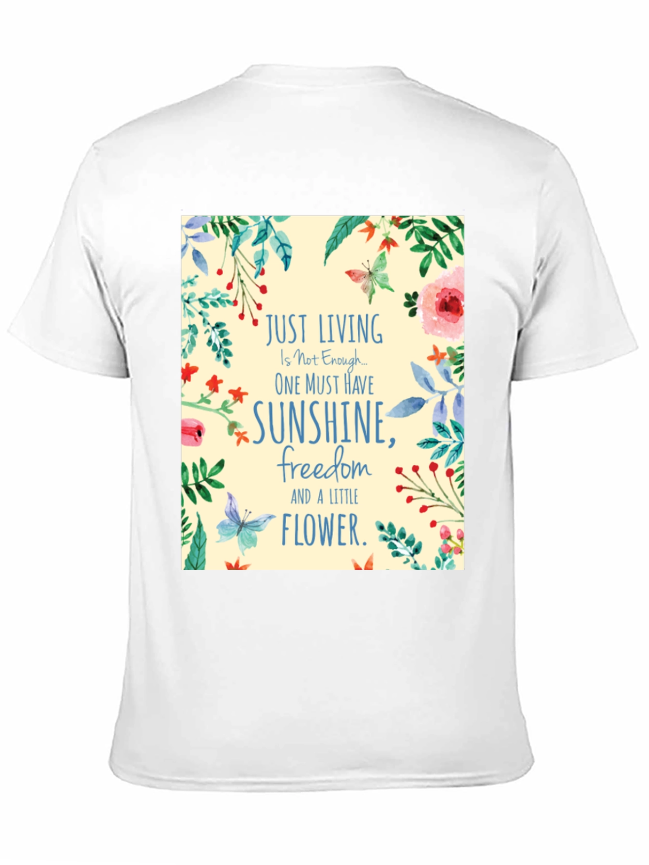 Floral Sunshine T-Shirt Inspirational Quote