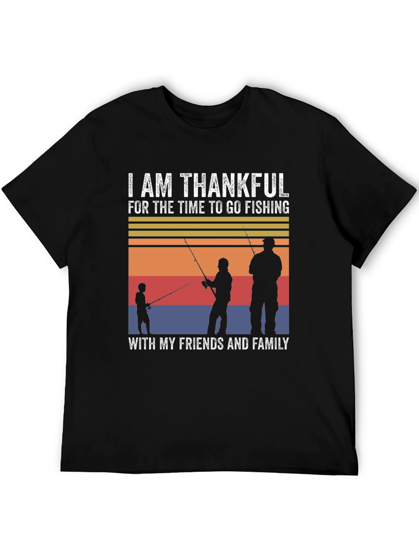 Thankful Fishing T-Shirt: Family & Friends