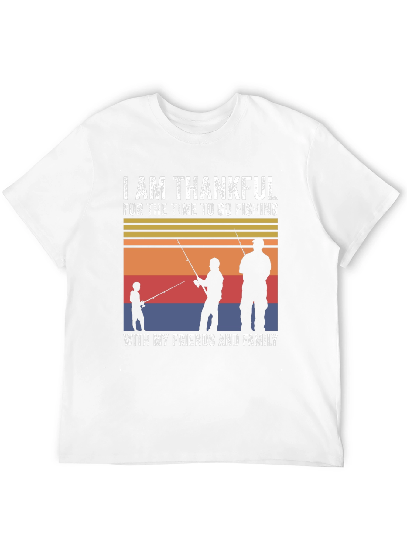 Thankful Fishing T-Shirt: Family & Friends