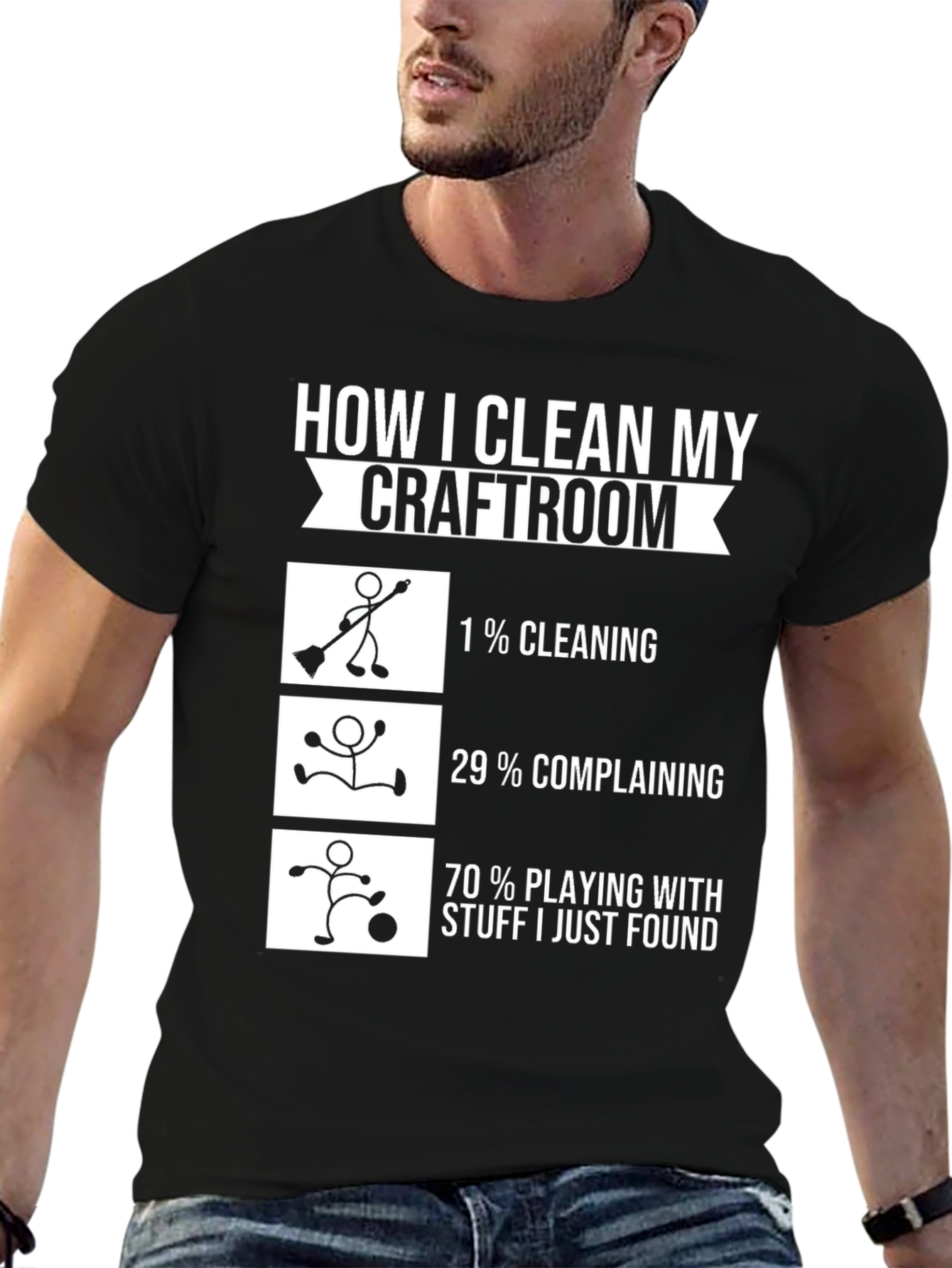 Funny Crafter T-Shirt - How I Clean My Craftroom