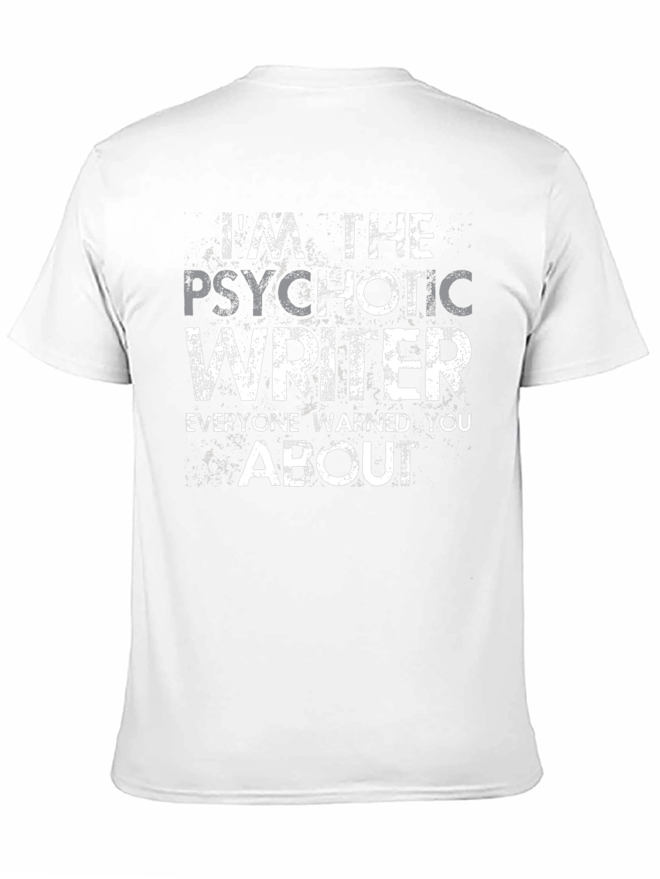 Psychotic Writer Graphic Novelty T-Shirt