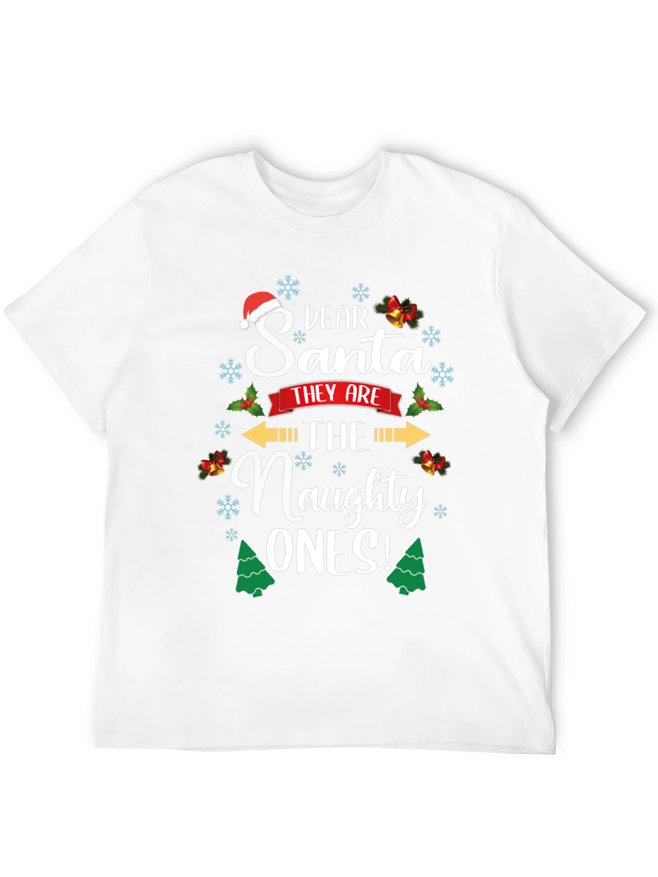 Dear Santa Naughty Ones Christmas T-Shirt