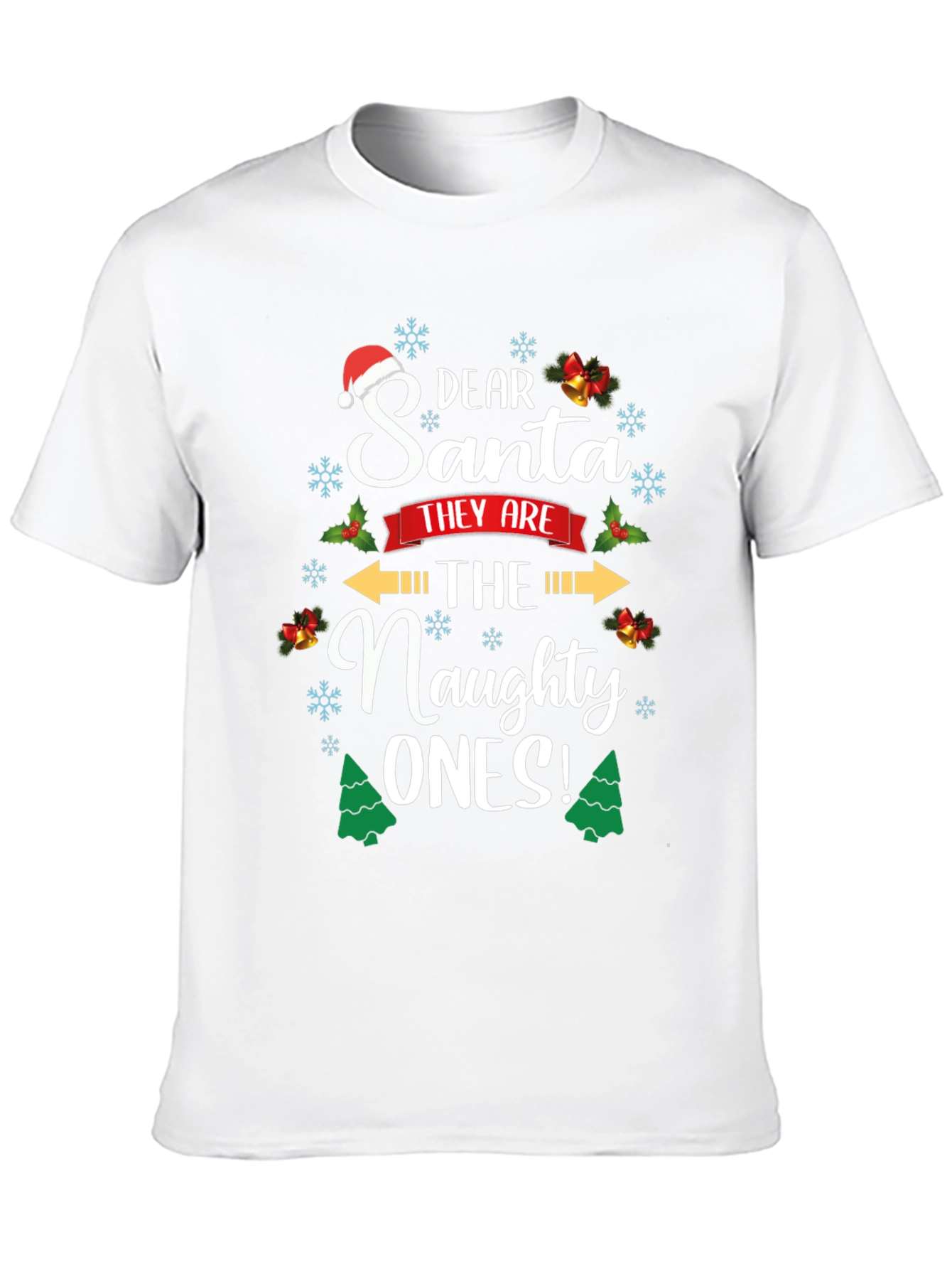 Dear Santa Naughty Ones Christmas T-Shirt
