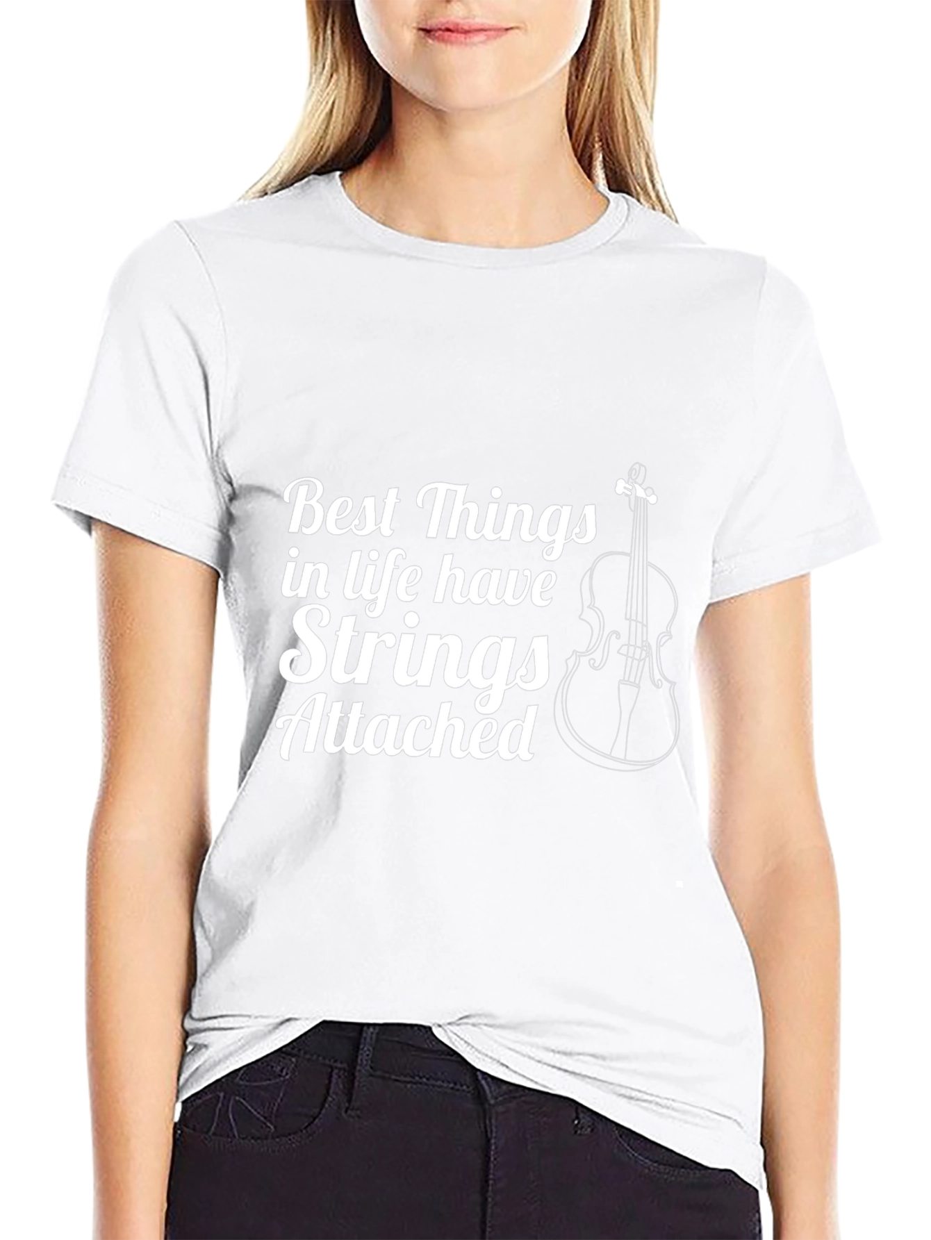 Best Things in Life T-Shirt: Strings Attached