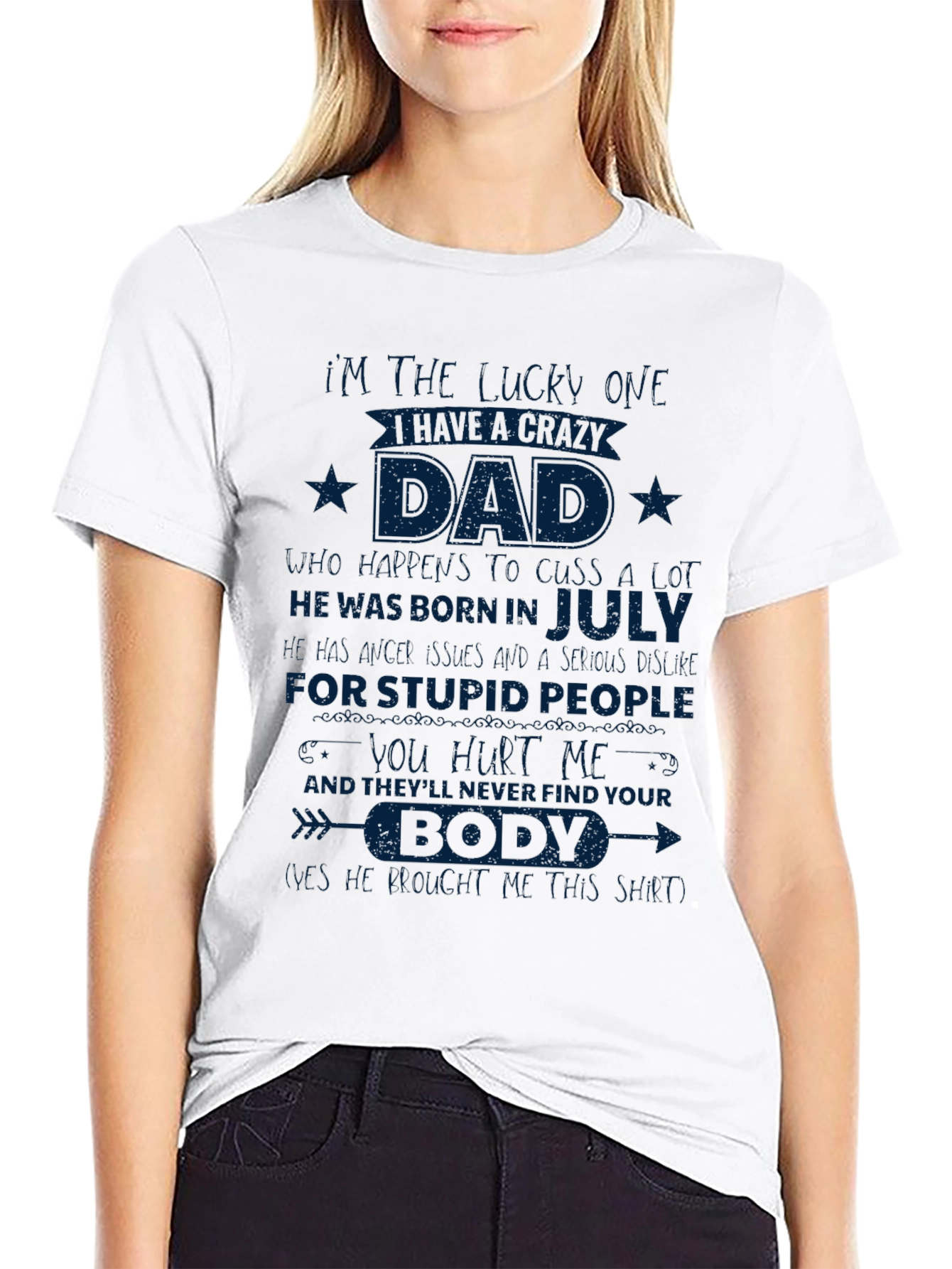 Crazy Dad Born In July T-Shirt