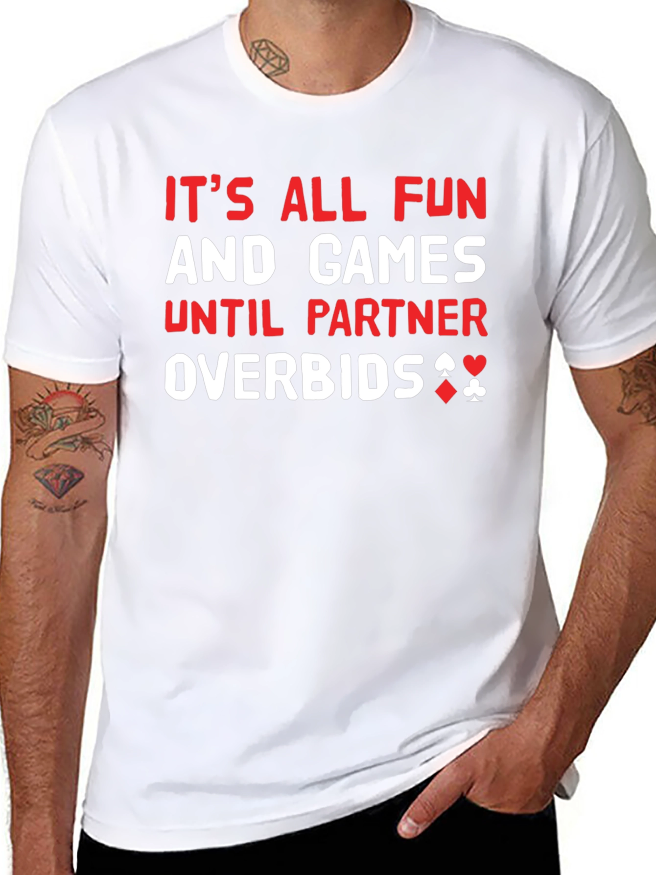 Funny Bridge T-Shirt: Its All Fun and Games...