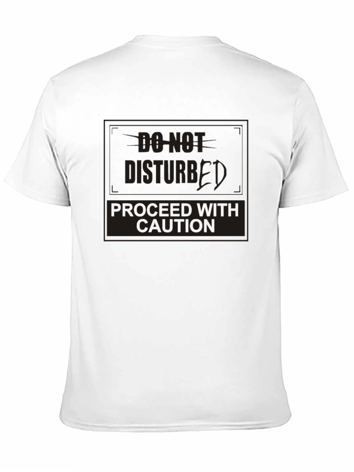 Do Not Disturb Caution T-Shirt