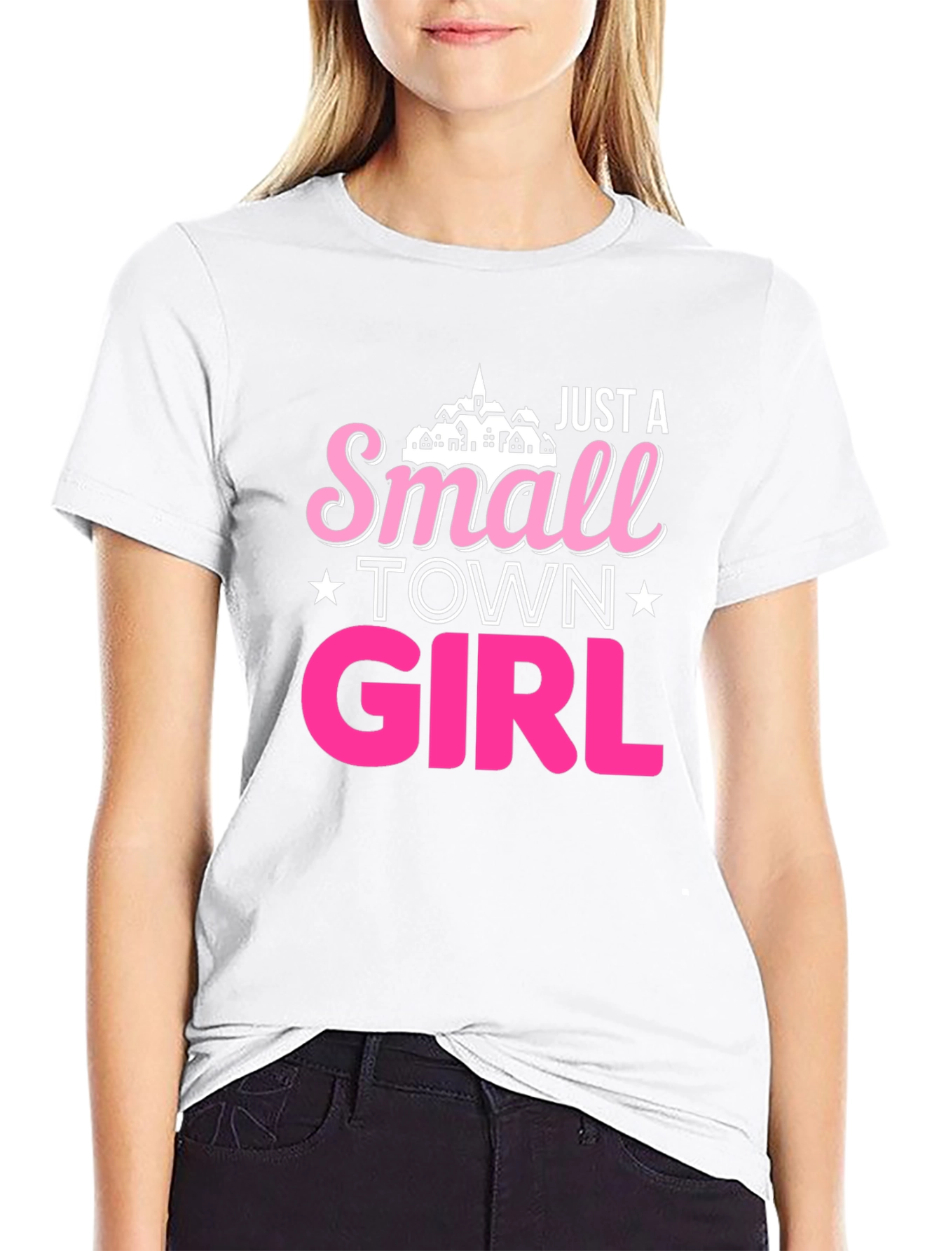 Just a Small Town Girl Black T-Shirt